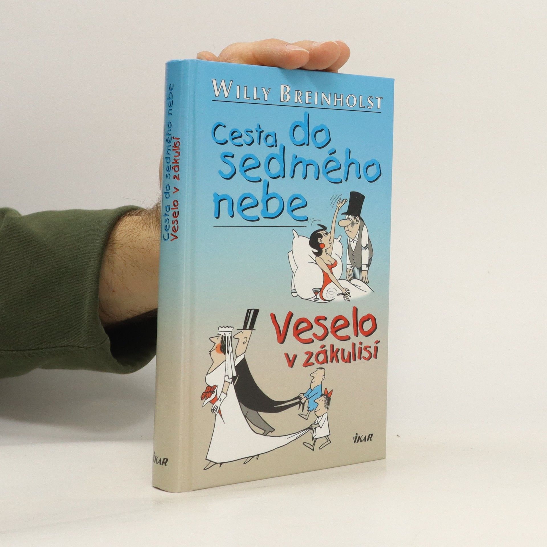 Willy Breinholst Cesta do sedmého nebe; Veselo v zákulisí