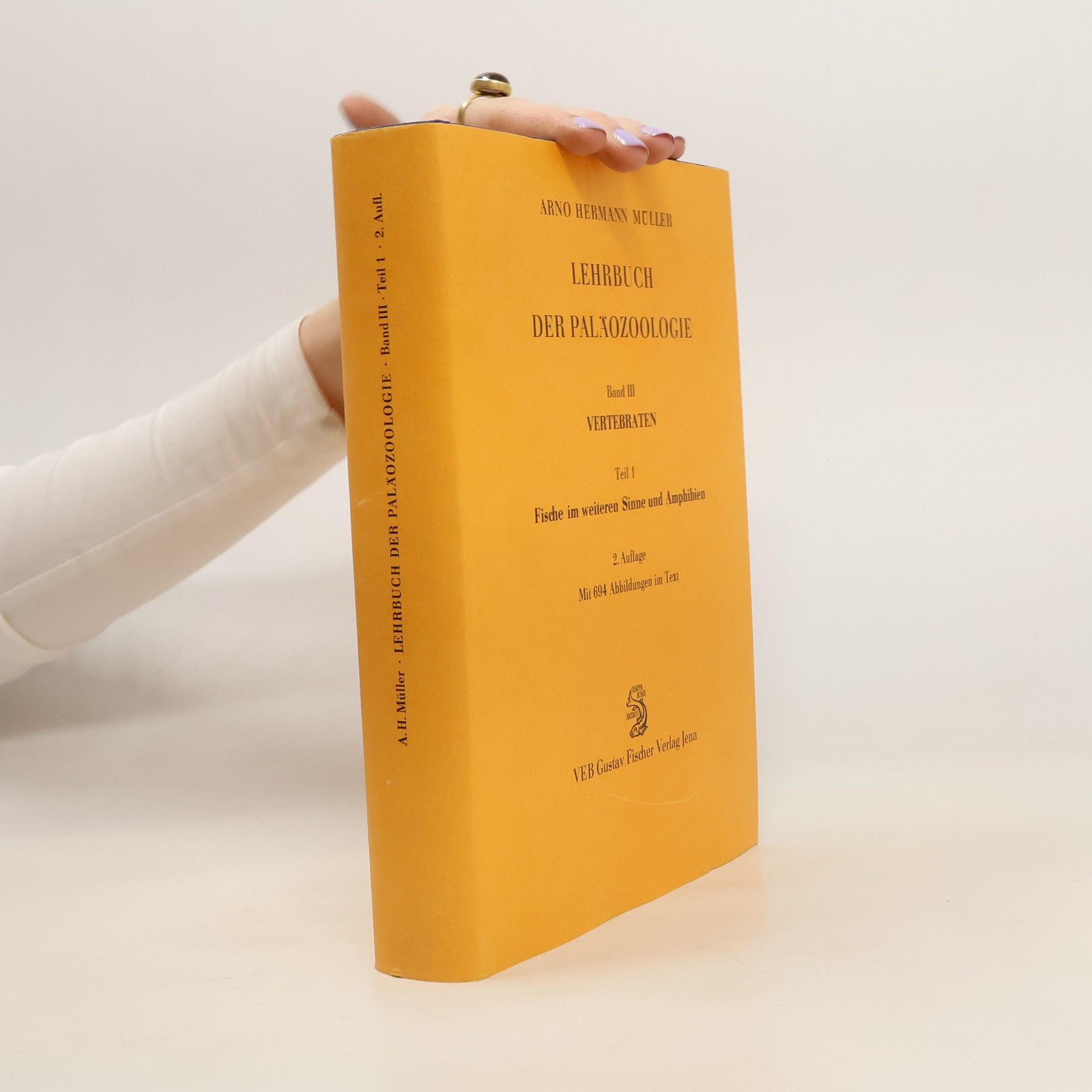 Arno Hermann Müller Lehrbuch der Paläozoologie III. Vertebraten 1. Fische im weiteren Sinne und Amphibien