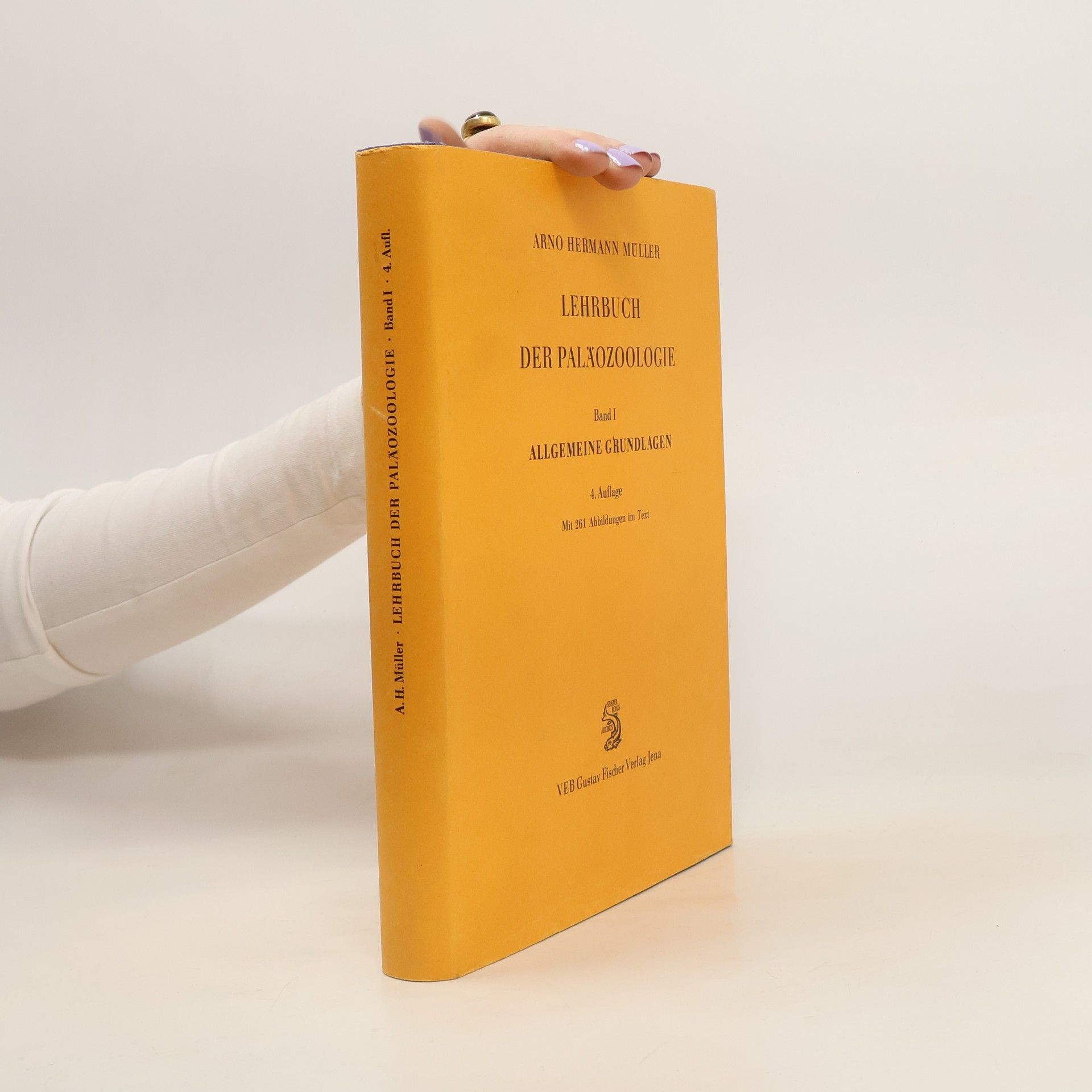 Arno Hermann Müller Lehrbuch der Paläozoologie I. Allgemeine Grundlagen