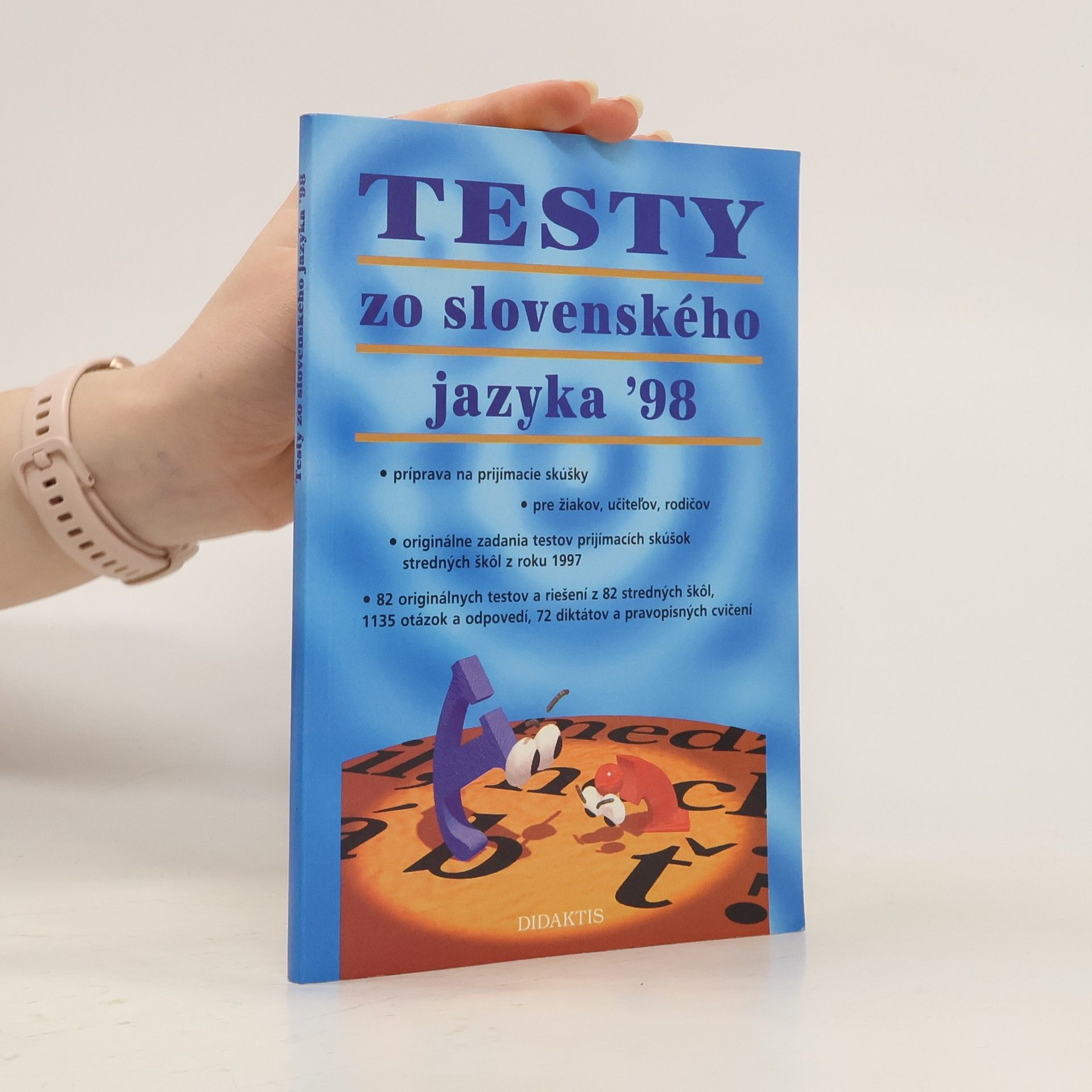Autorenkollektiv Testy zo slovenského jazyka '98