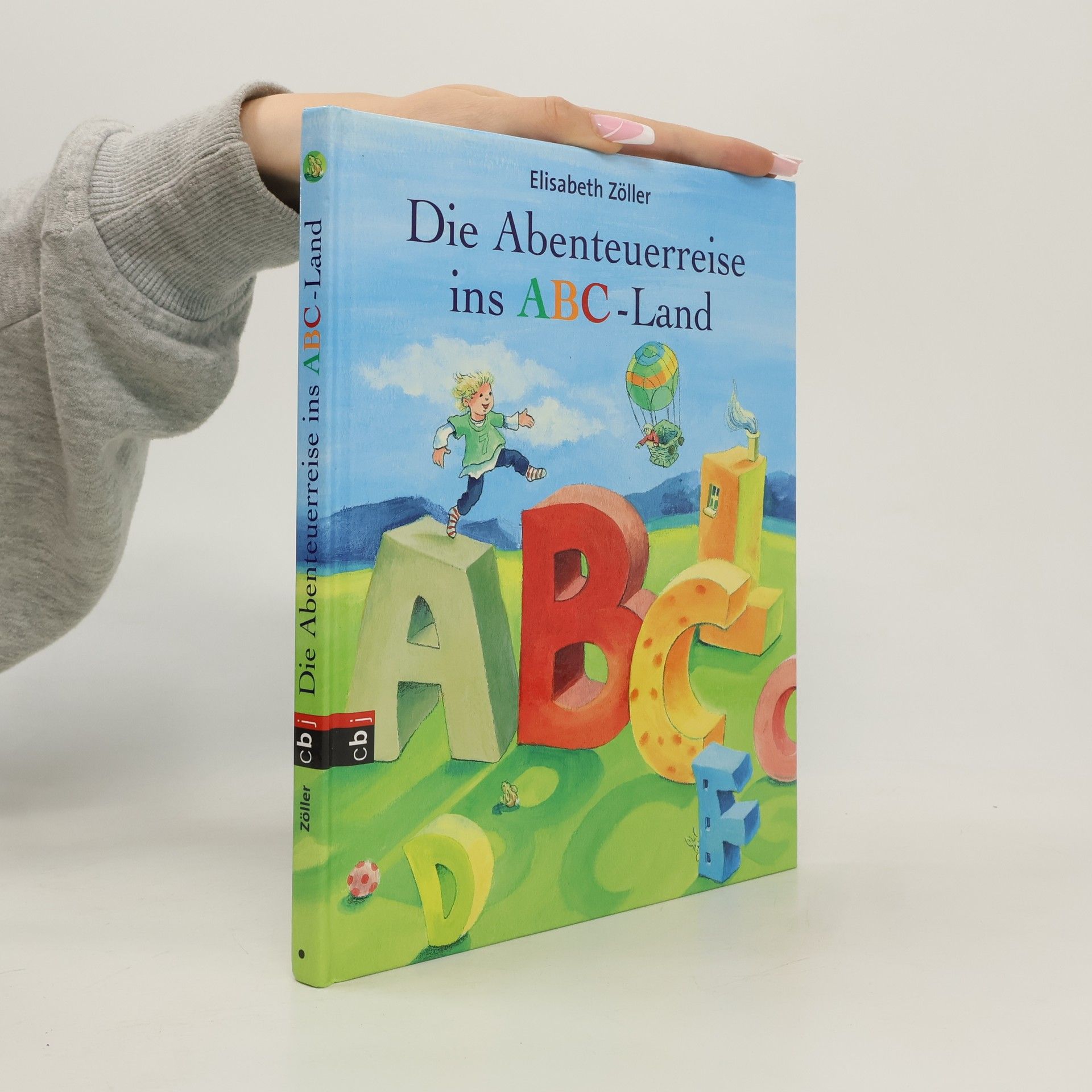 Elisabeth Zöller Die Abenteuerreise ins ABC-Land