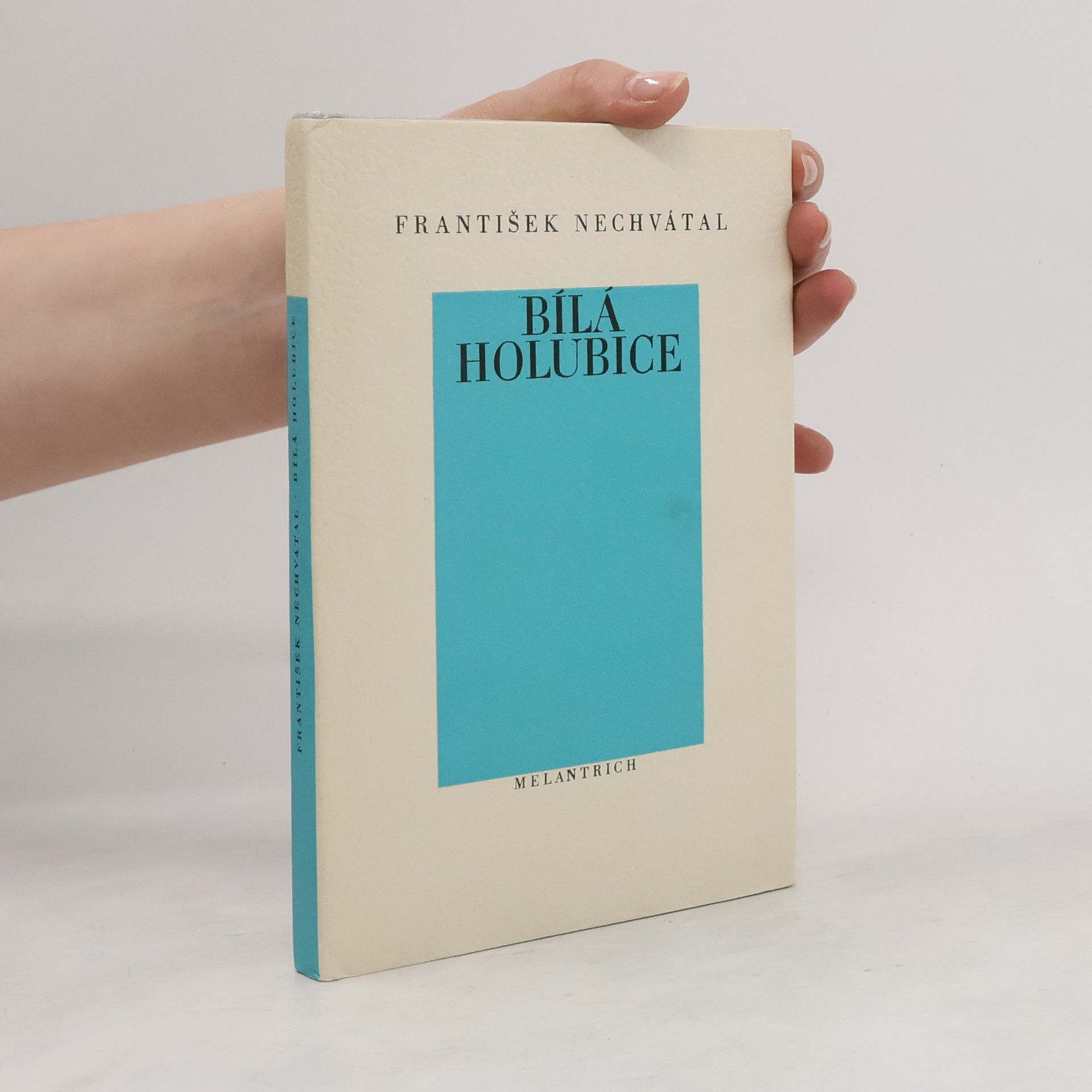 František Nechvátal Bílá holubice