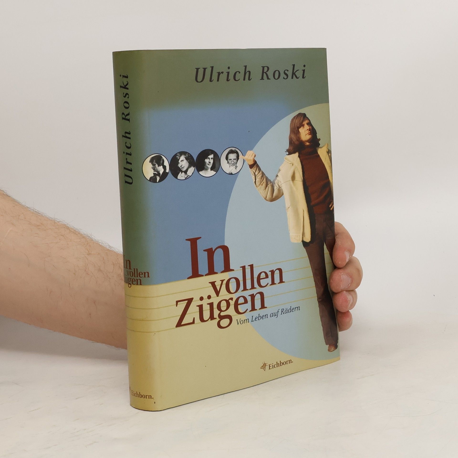Ulrich Roski In vollen Zügen