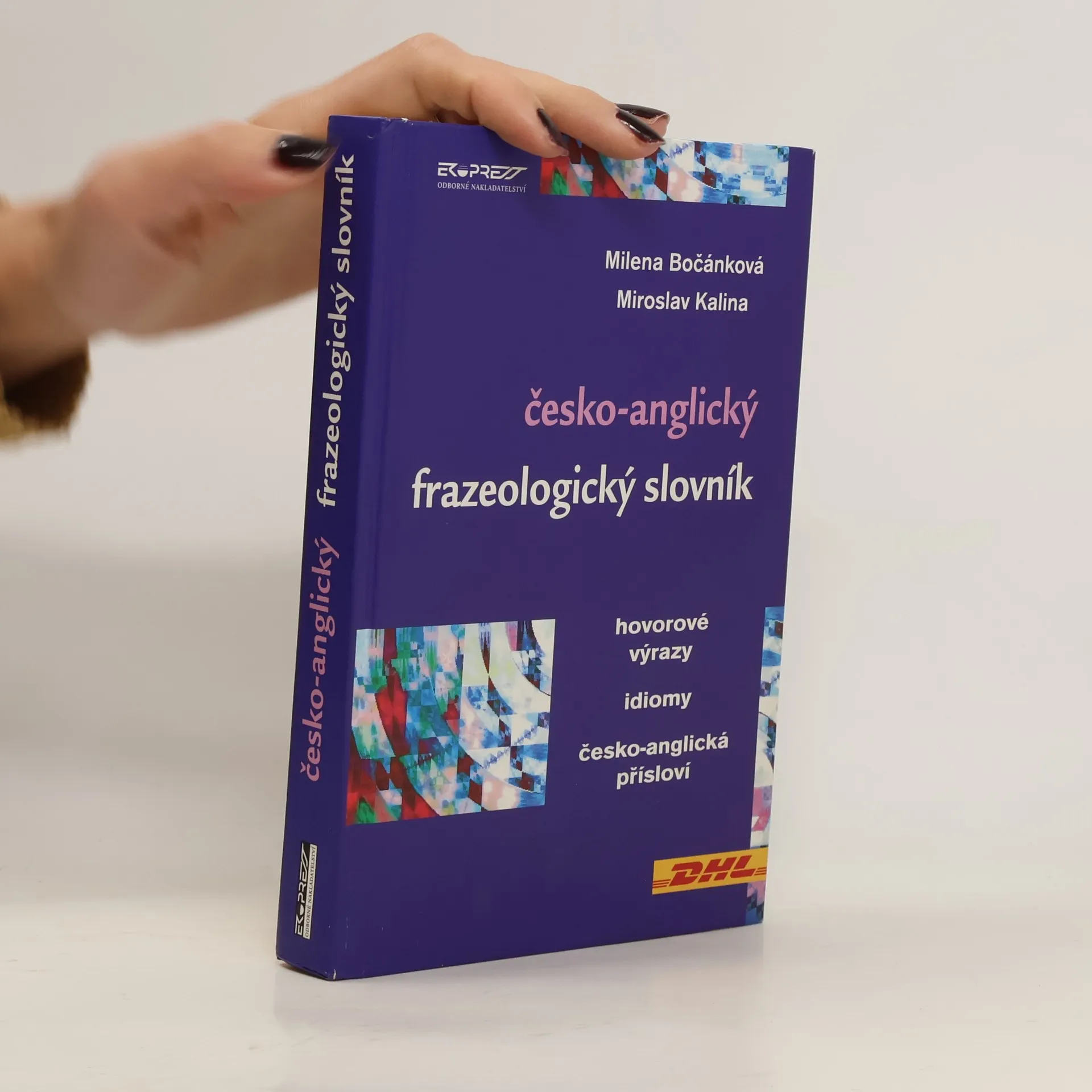 Česko-anglický frazeologický slovník | Kniha | pevná | Milena Bočánková | CS