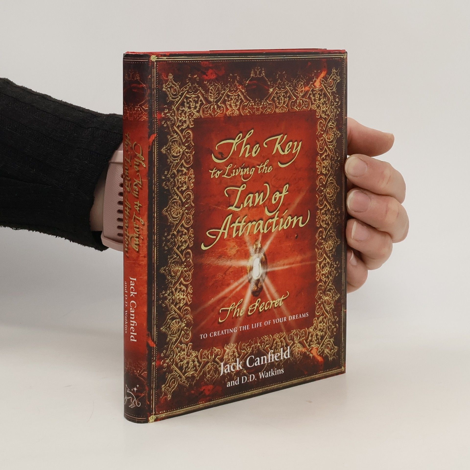 Jack Canfield The Key to Living the Law of Attraction