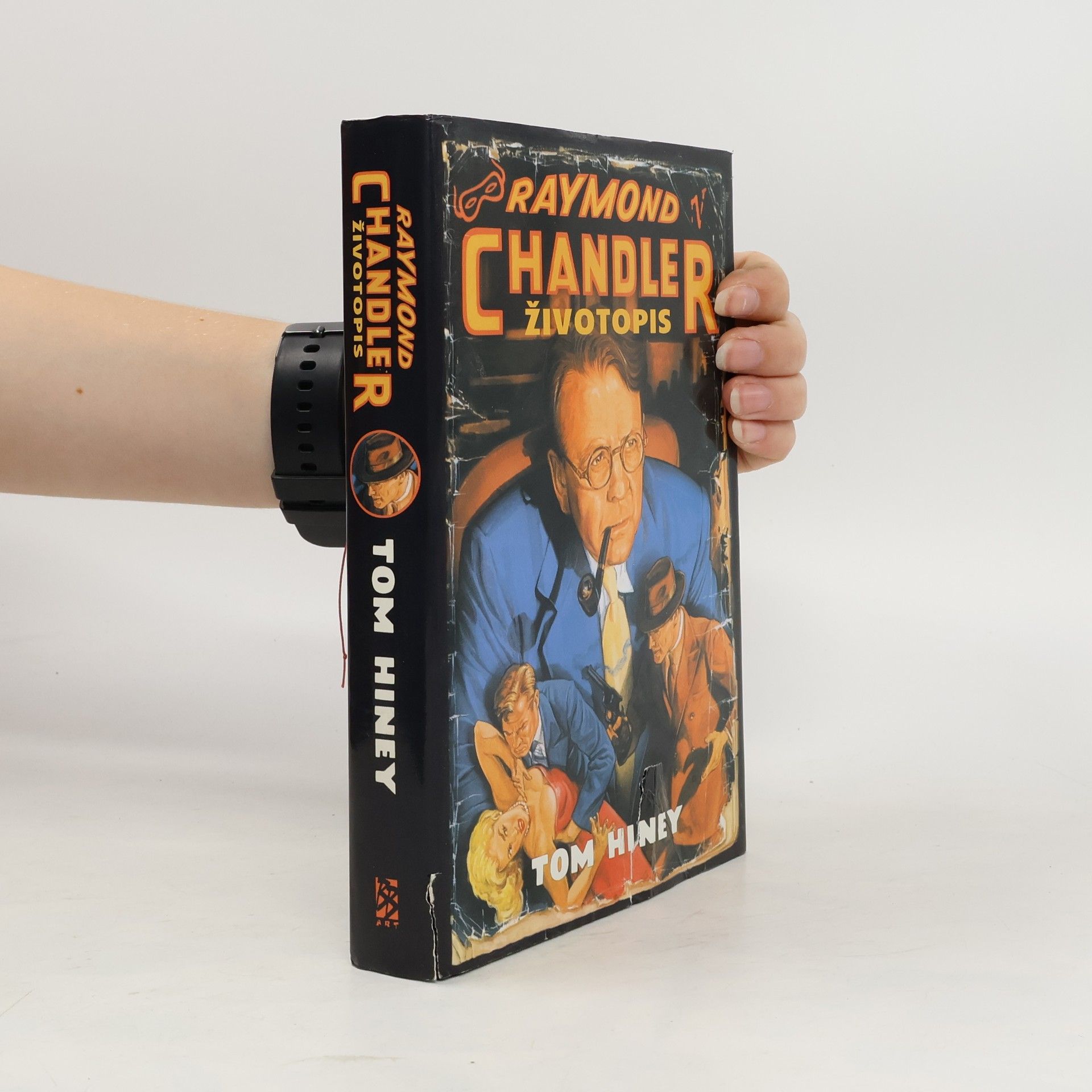 Tom Hiney Raymond Chandler : životopis