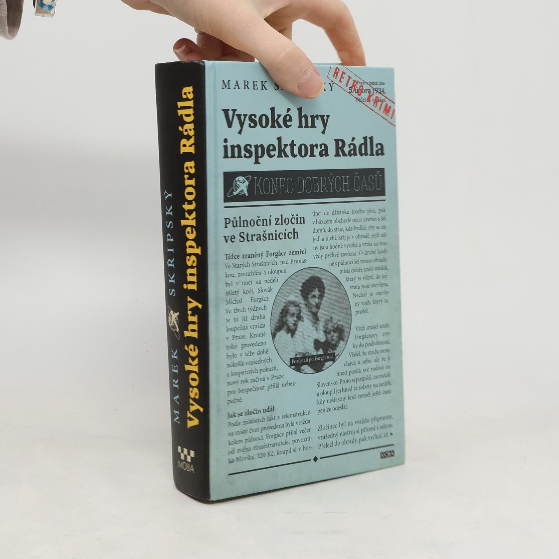 Marek Skřipský Vysoké hry inspektora Rádla; konec dobrých časů