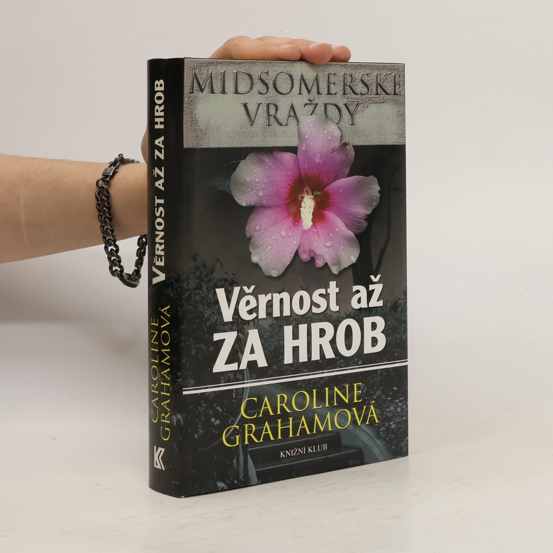Caroline Graham Věrnost až za hrob