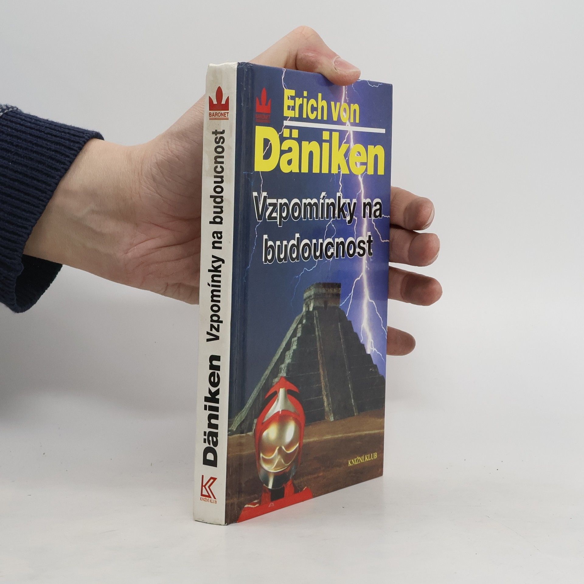 Erich von Däniken Vzpomínky na budoucnost