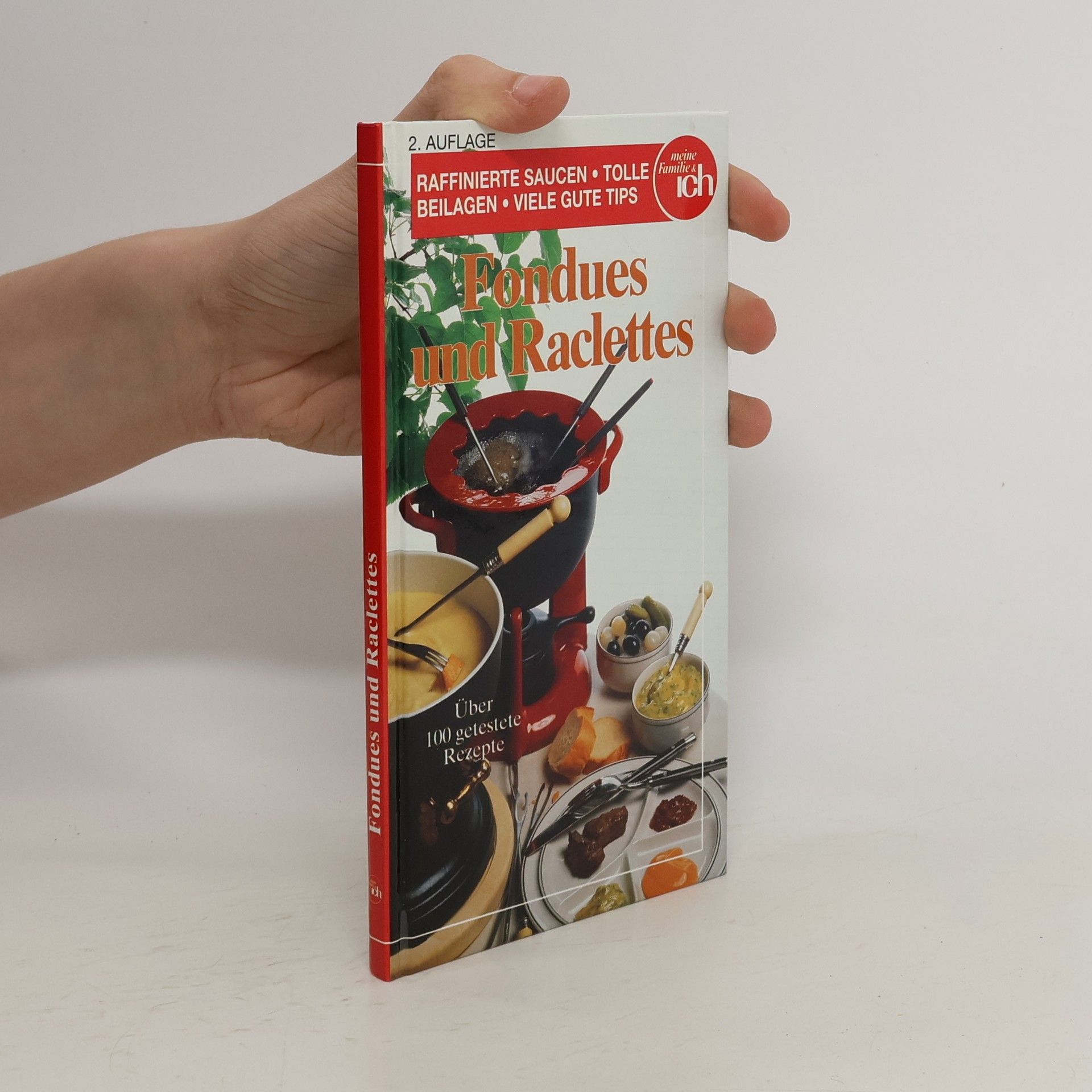 Autorenkollektiv Fondues und Raclettes