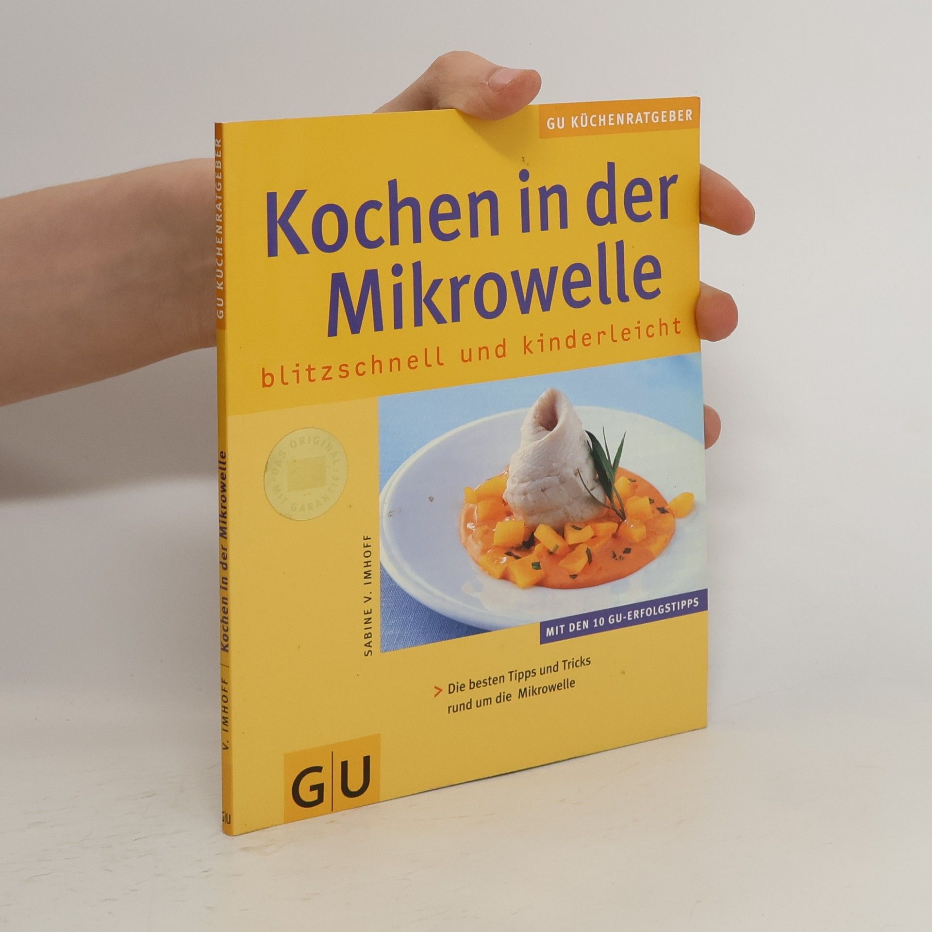 Sabine von Imhoff Kochen in der Mikrowelle