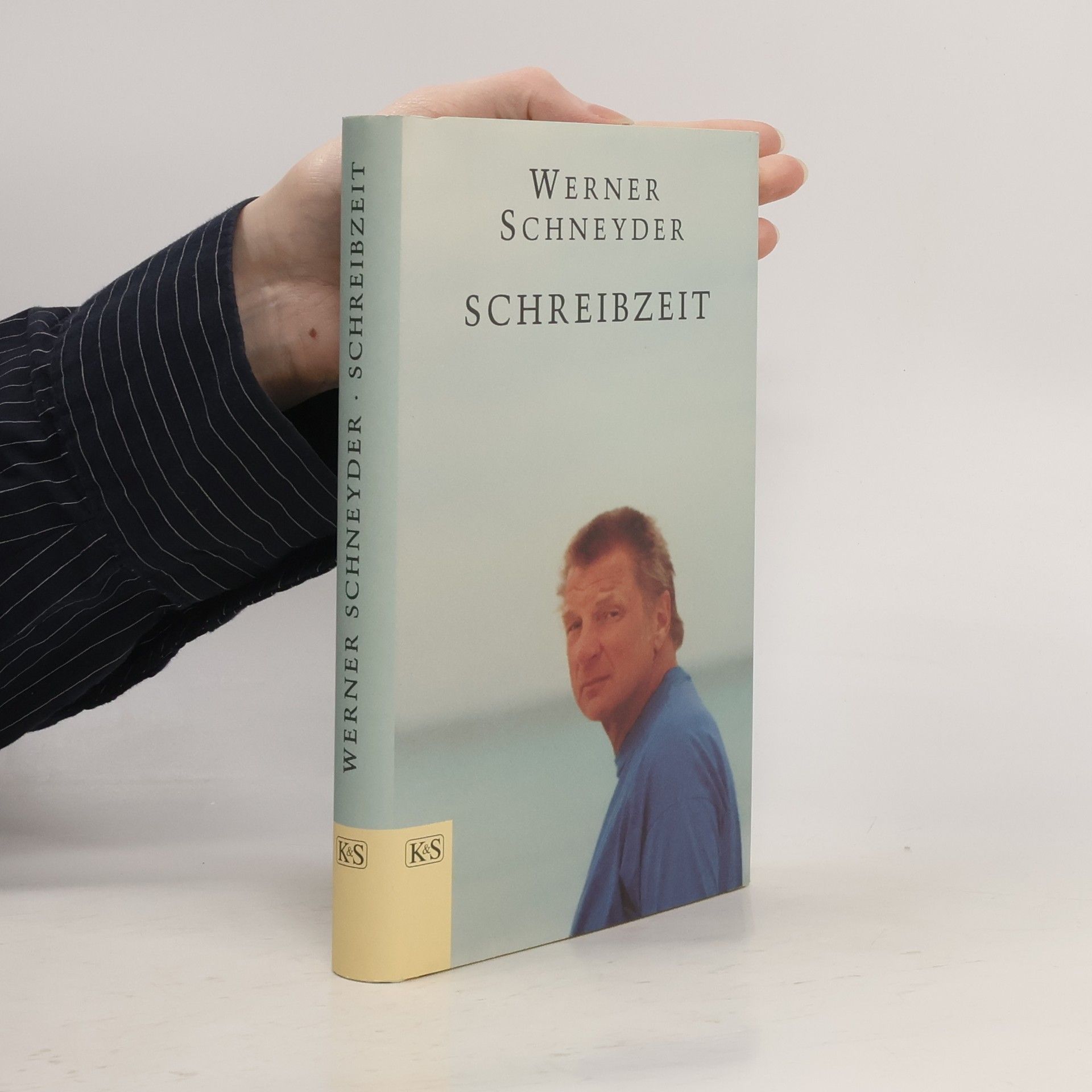 Werner Schneyder Schreibzeit
