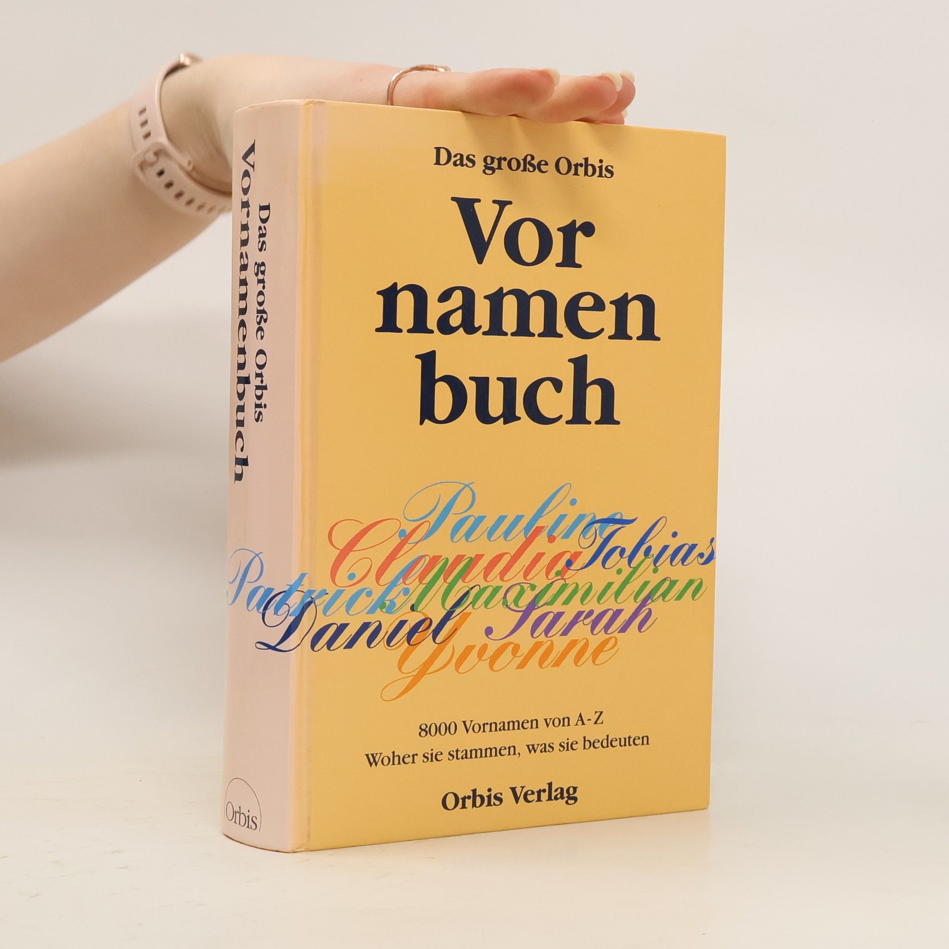 Autorenkollektiv Das grosse Orbis-Vornamenbuch