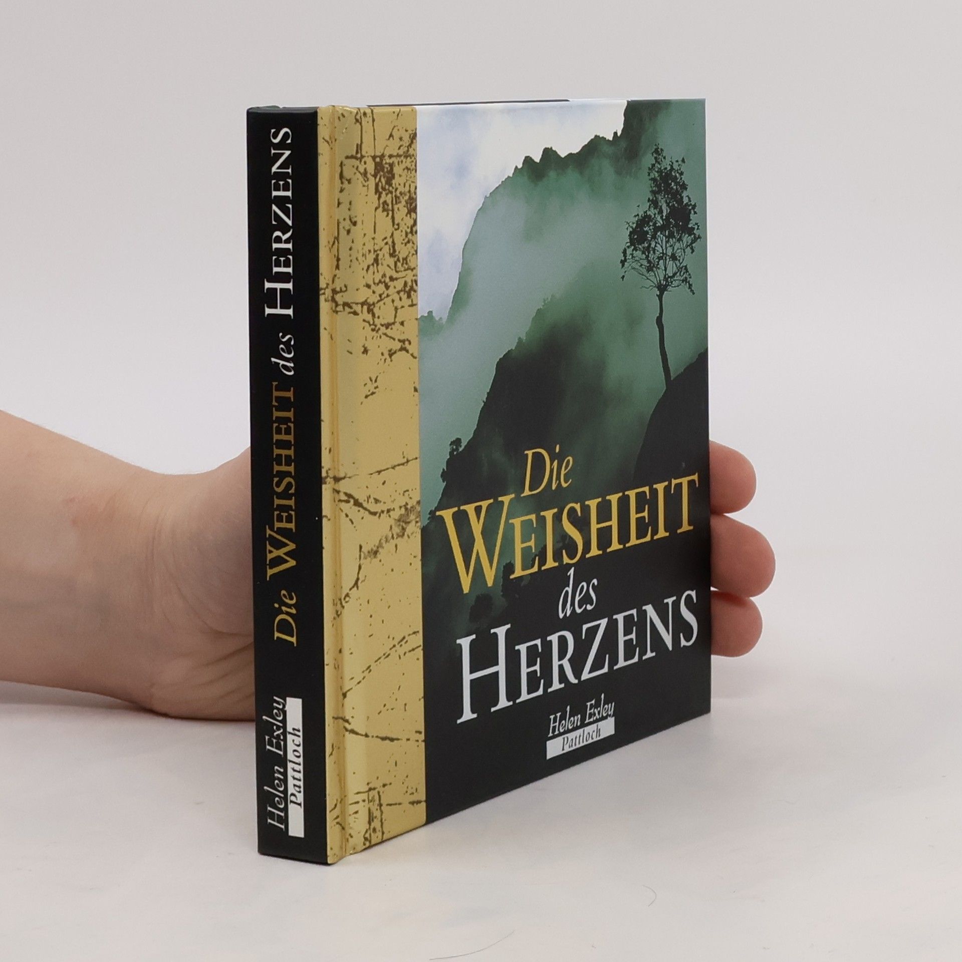 Helen Exley Die Weisheit des Herzens
