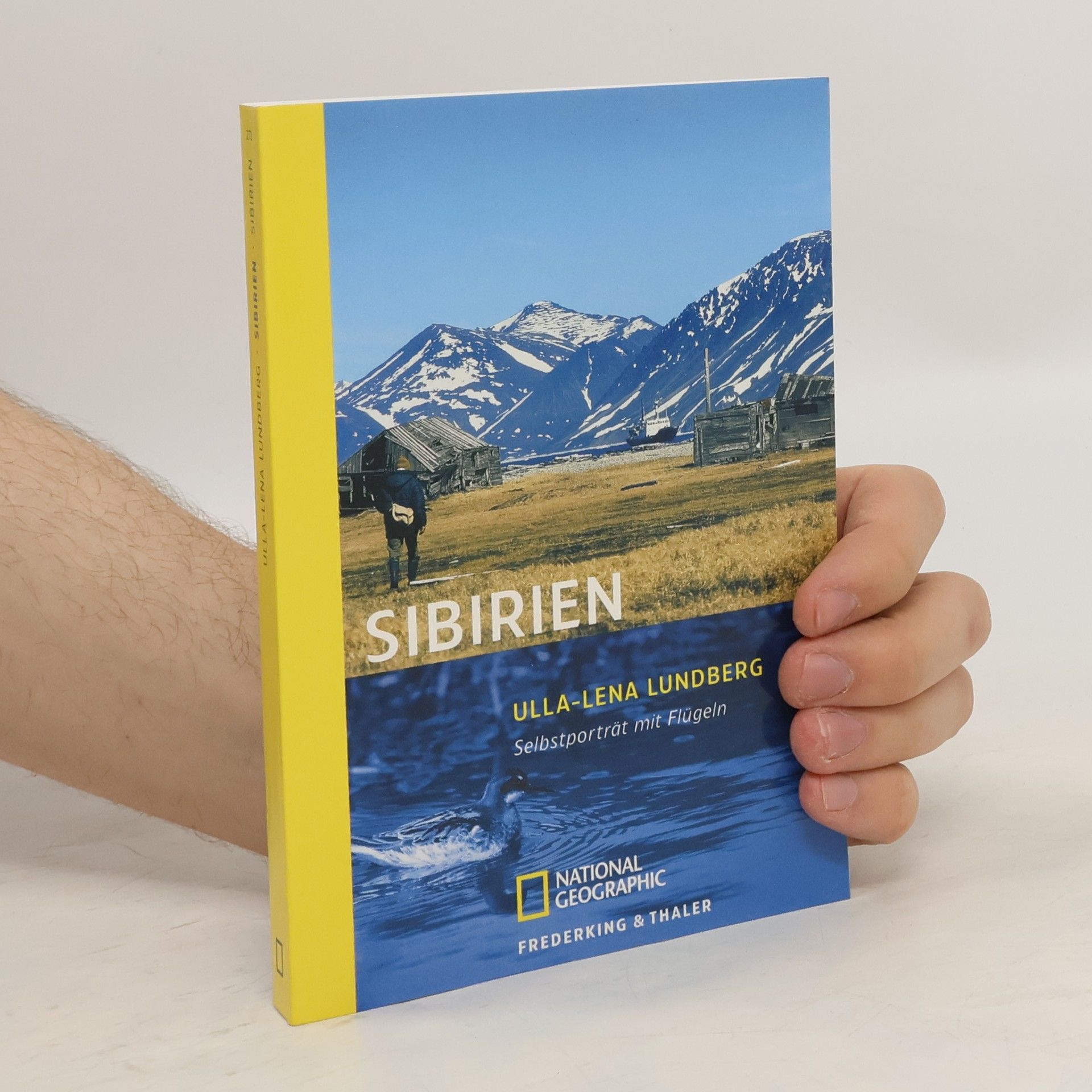Ulla-Lena Lundberg Sibirien. Selbstporträt mit Flügeln
