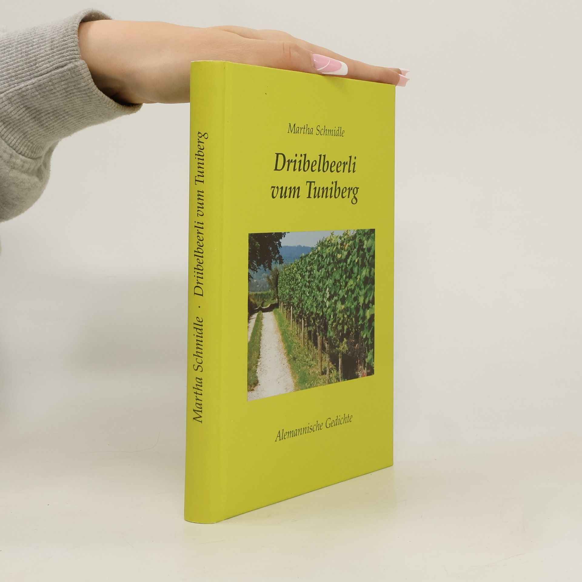 Martha Schmidle Driibelbeerli vum Tuniberg
