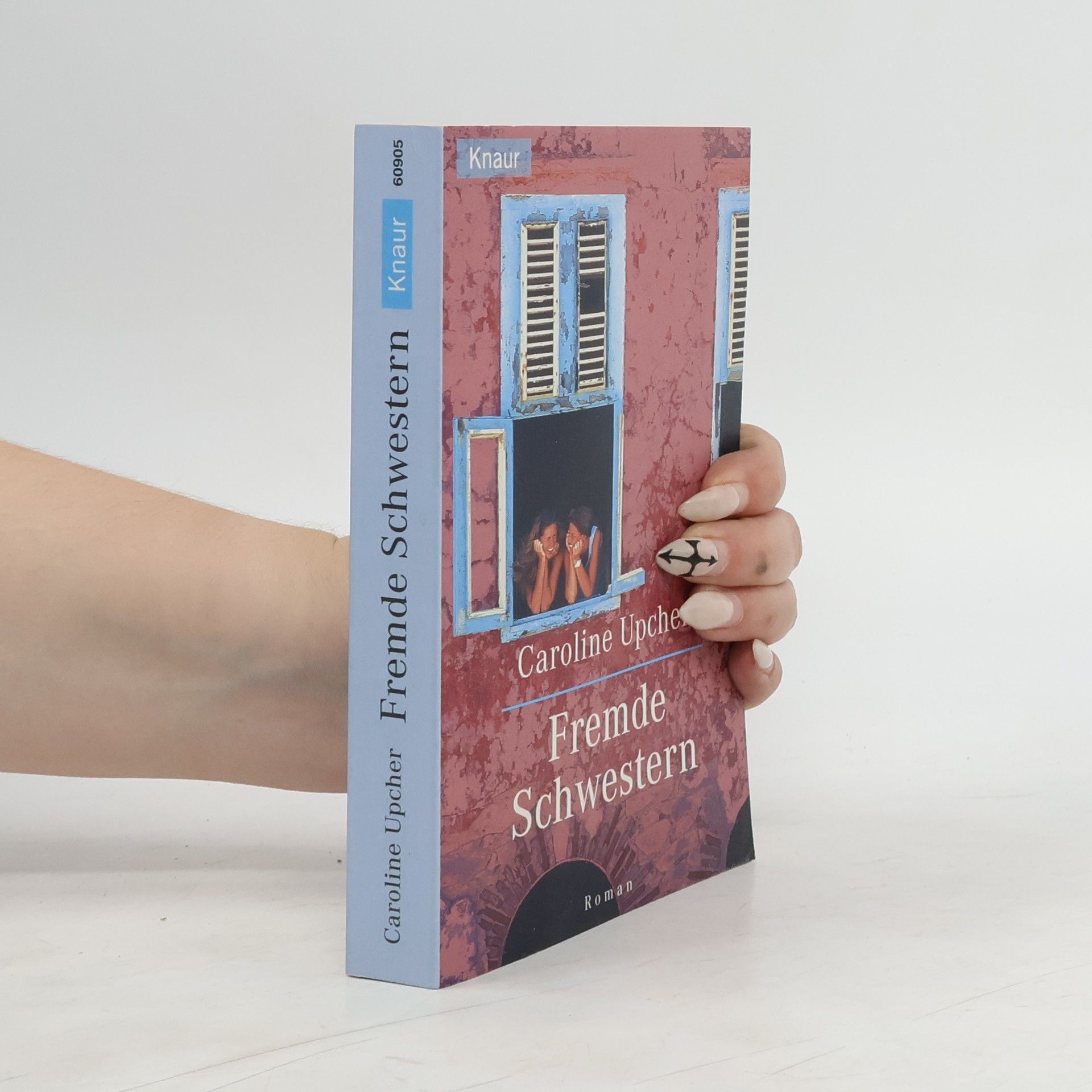 Caroline Upcher Fremde Schwestern