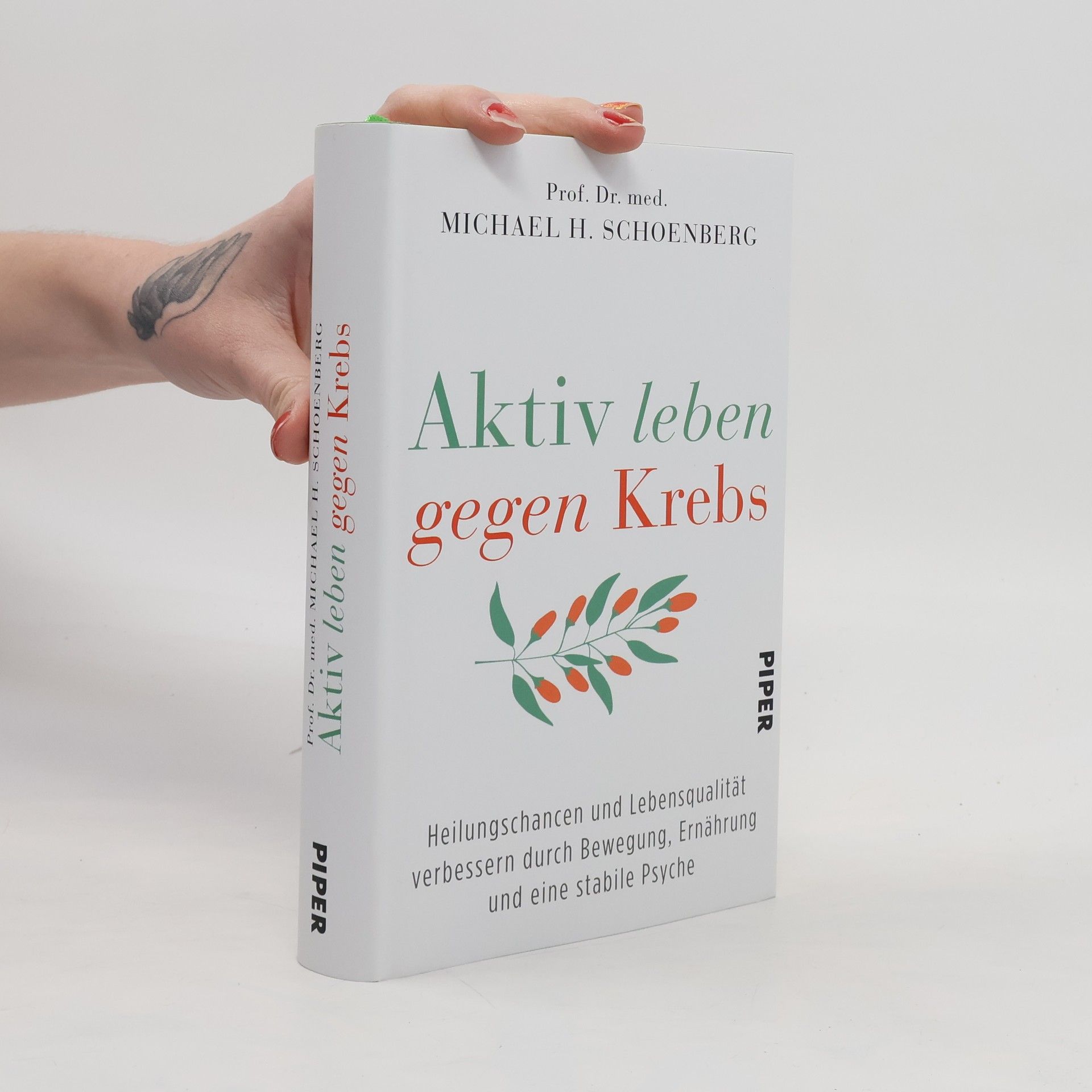 Michael H. Schoenberg Aktiv leben gegen Krebs