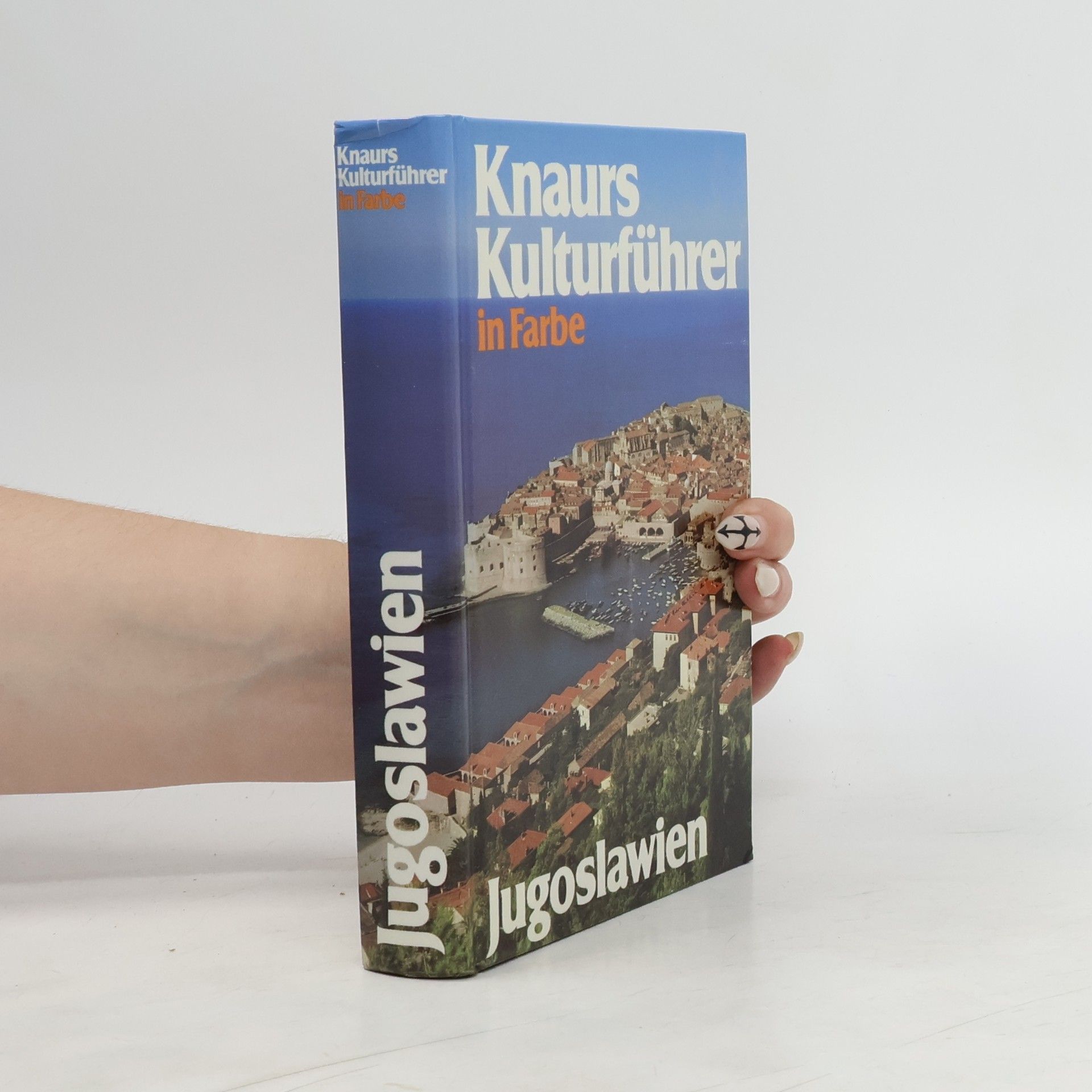 Marianne Mehling Knaurs Kulturführer in Farbe. Jugoslawien