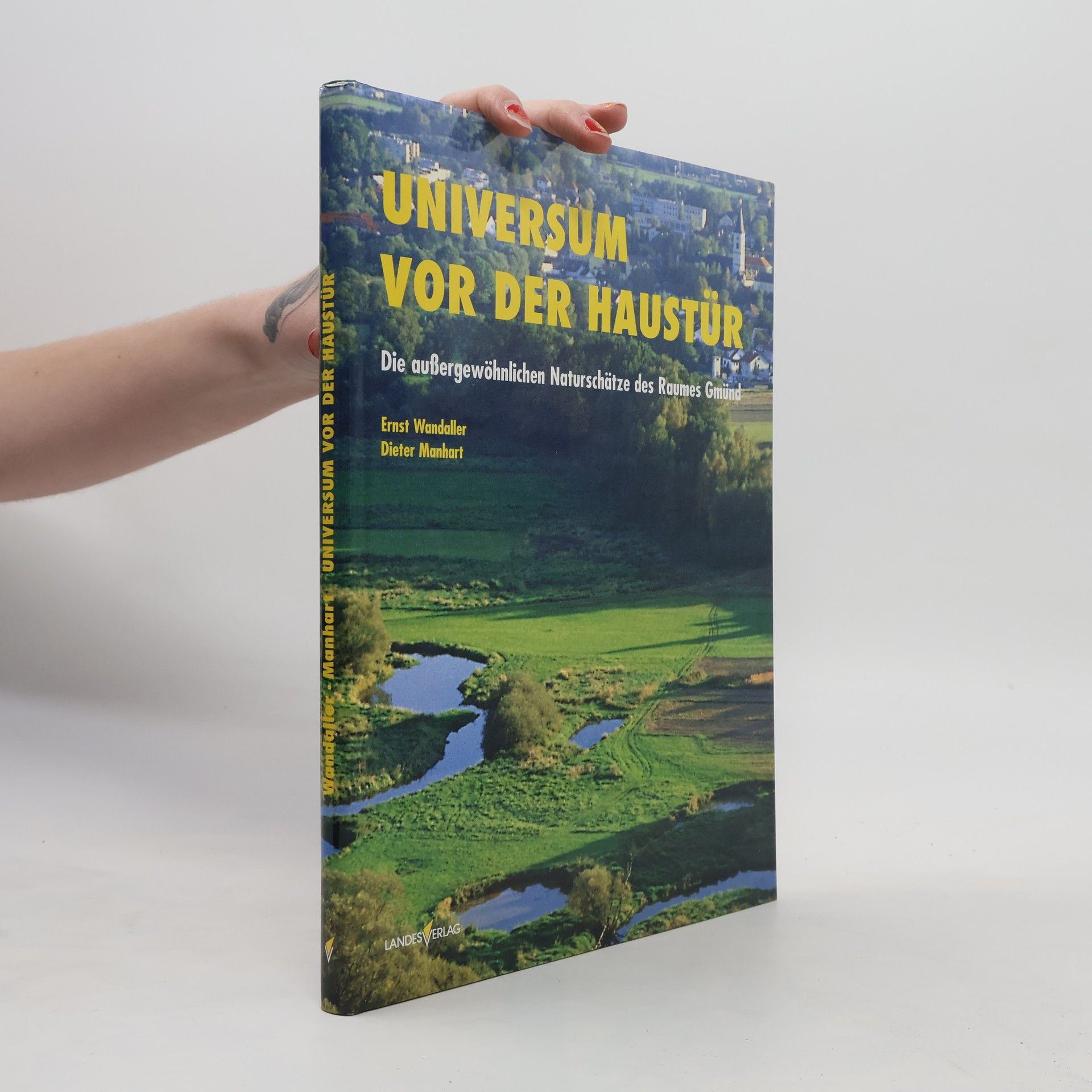 Ernst Wandaller Universum vor der Haustür