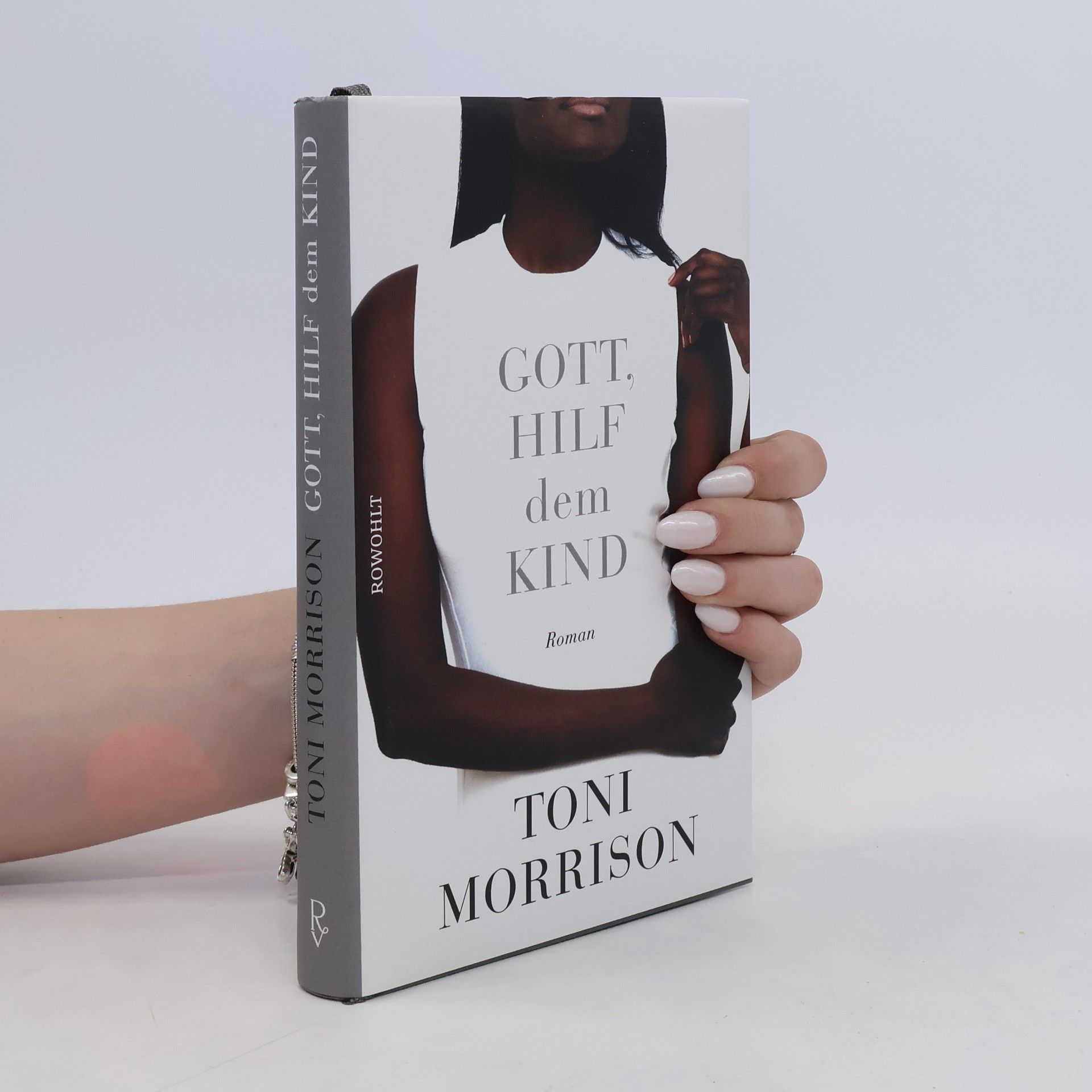 Toni Morrison Gott, hilf dem Kind
