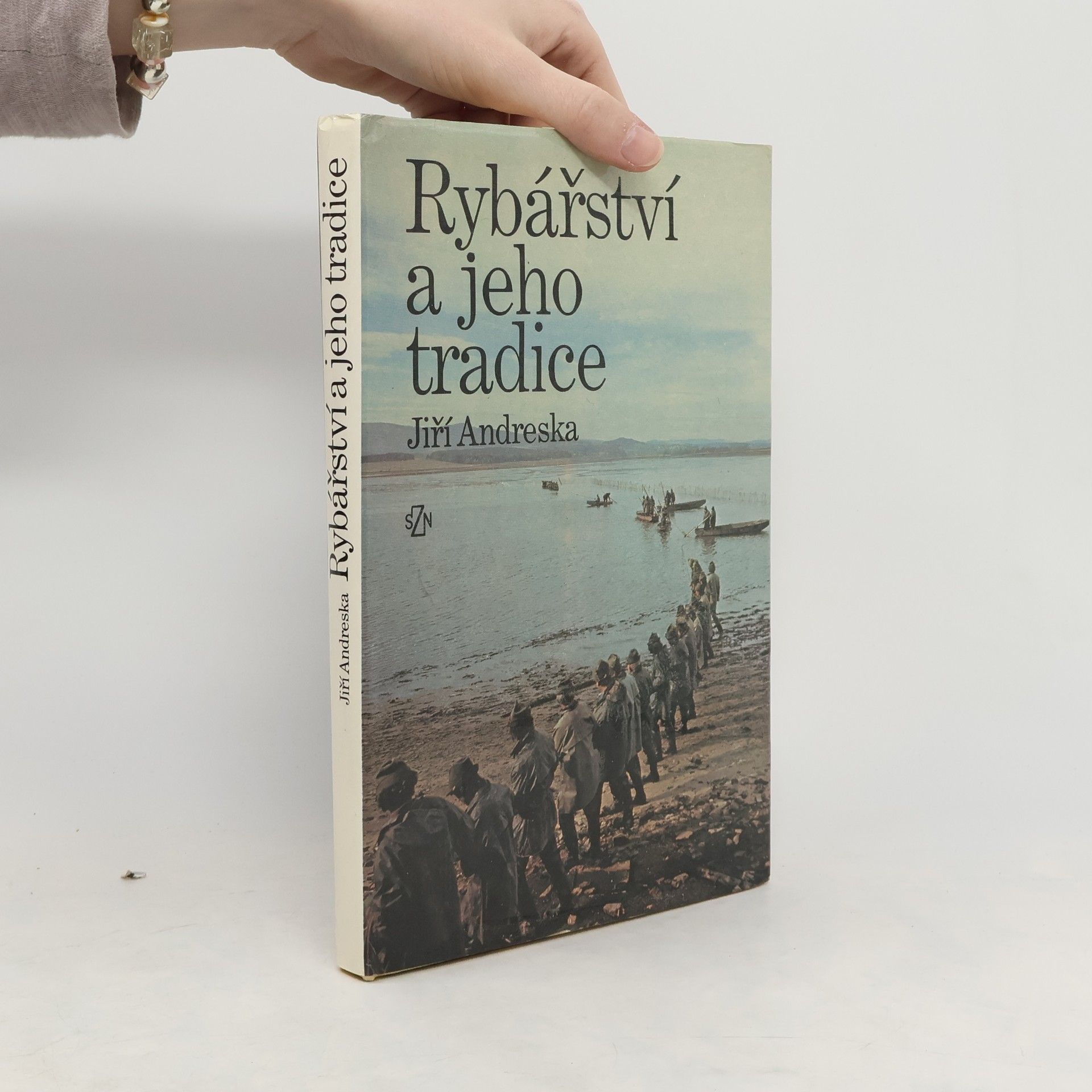 Jiří Andreska Rybářství a jeho tradice