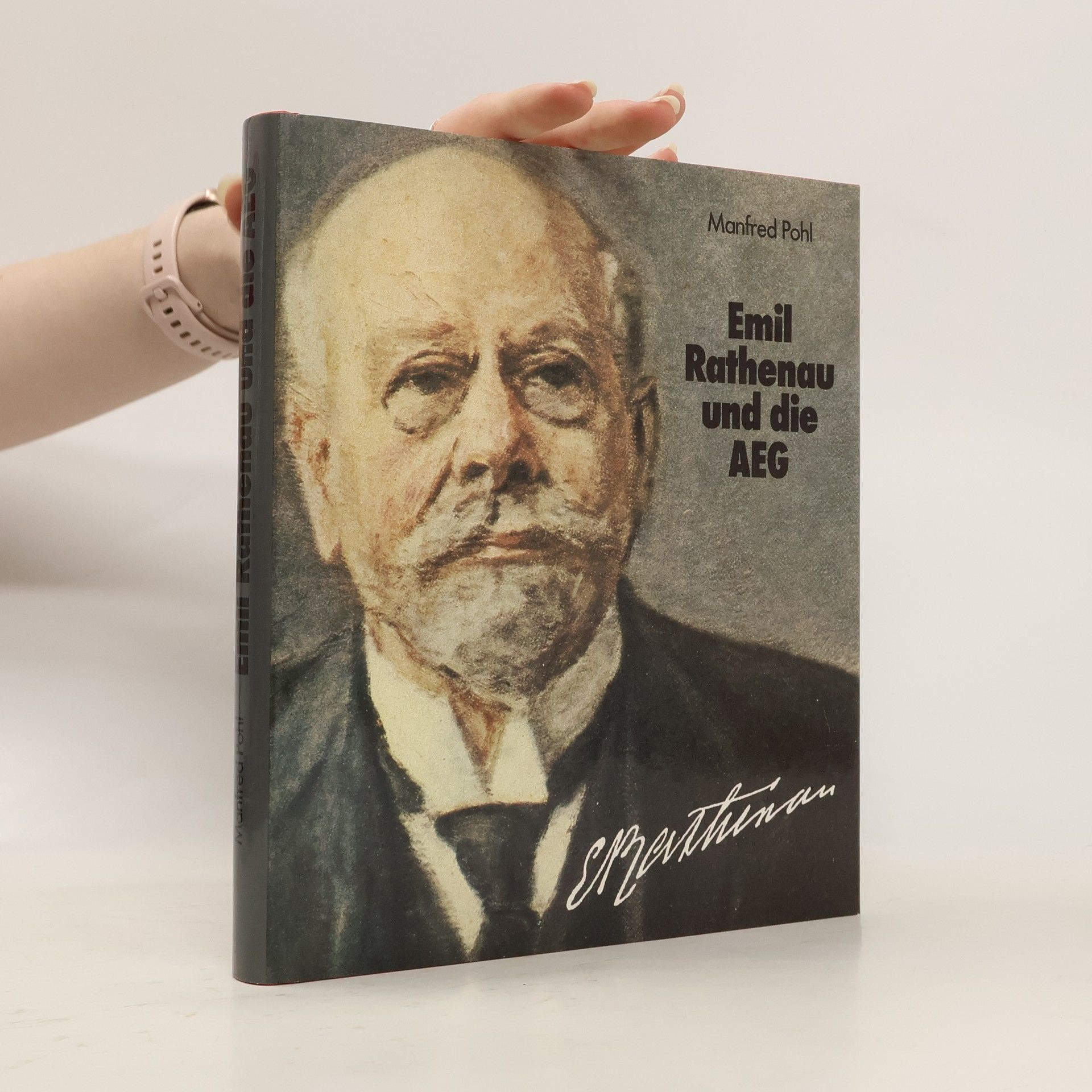 Manfred Pohl Emil Rathenau und die AEG
