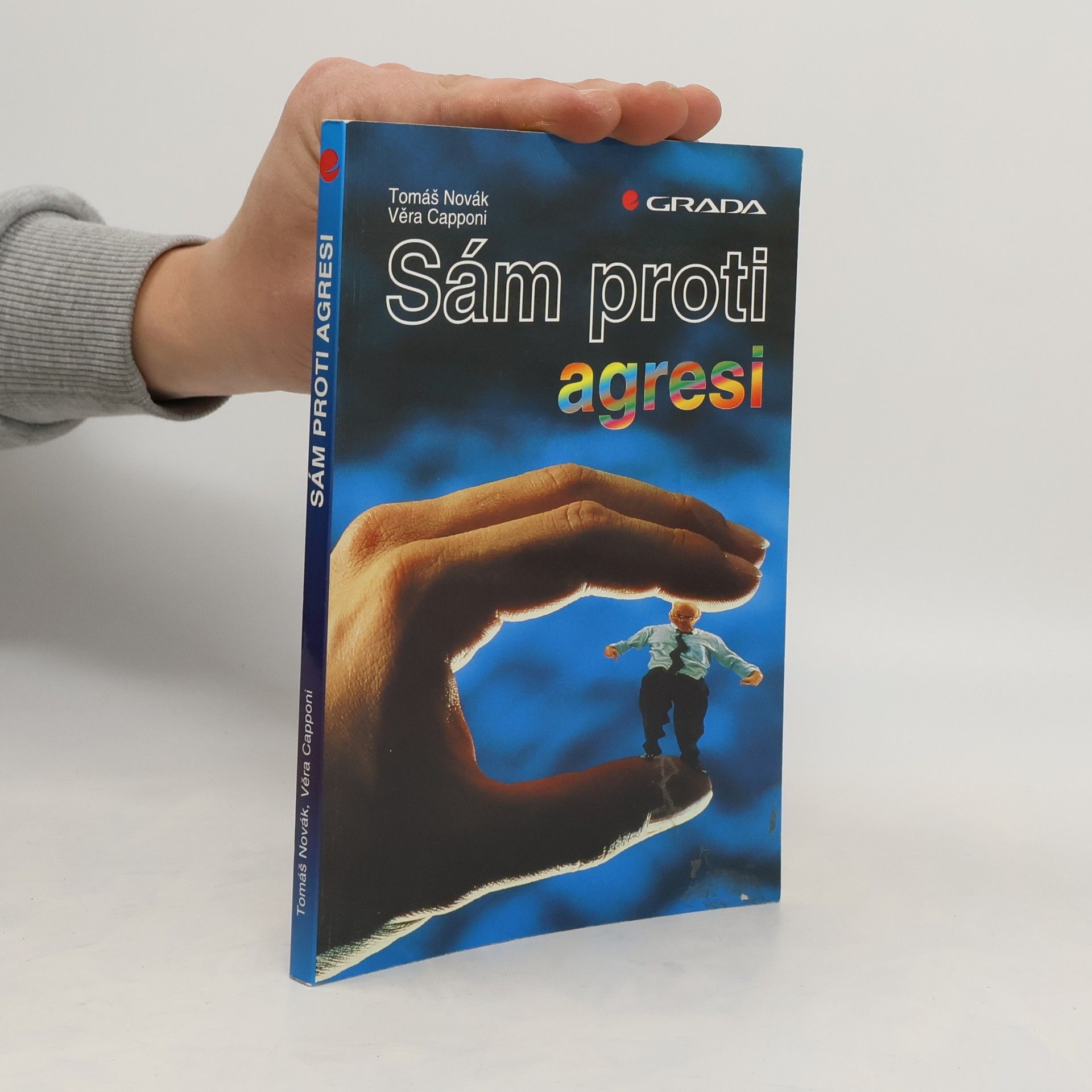 Tomáš Novák Sám proti agresi
