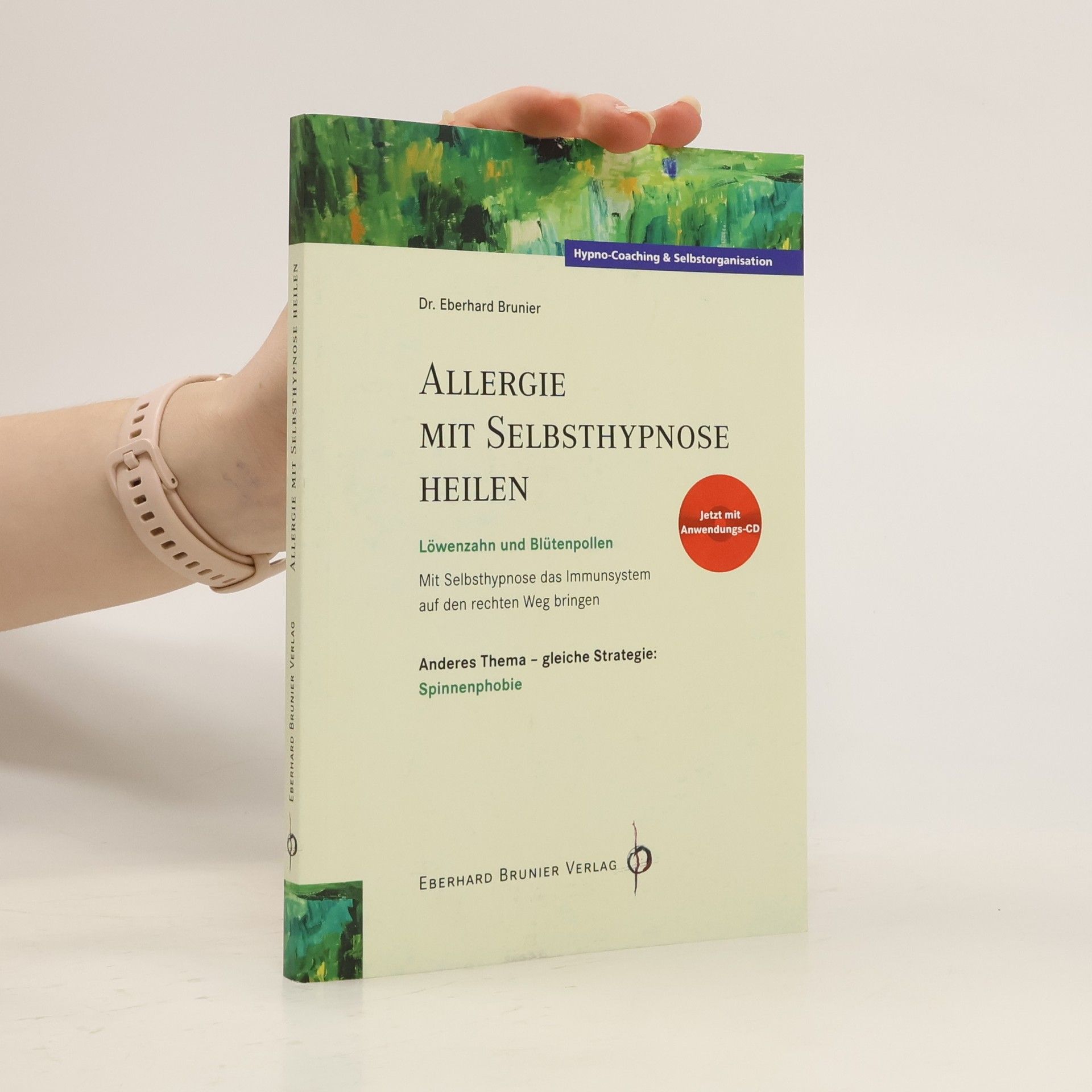 Eberhard Brunier Allergie mit Selbsthypnose heilen