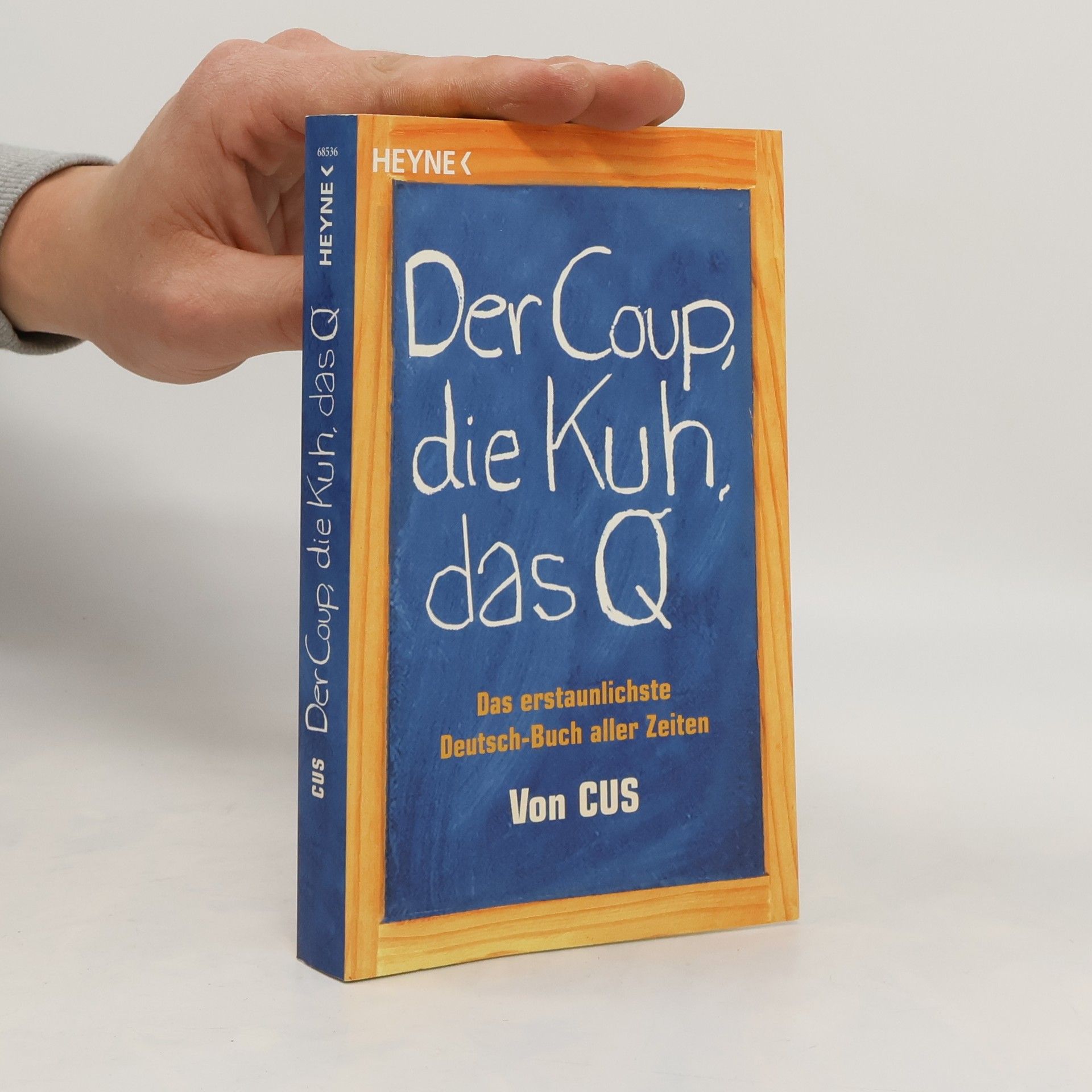 CUS Der Coup, die Kuh, das Q
