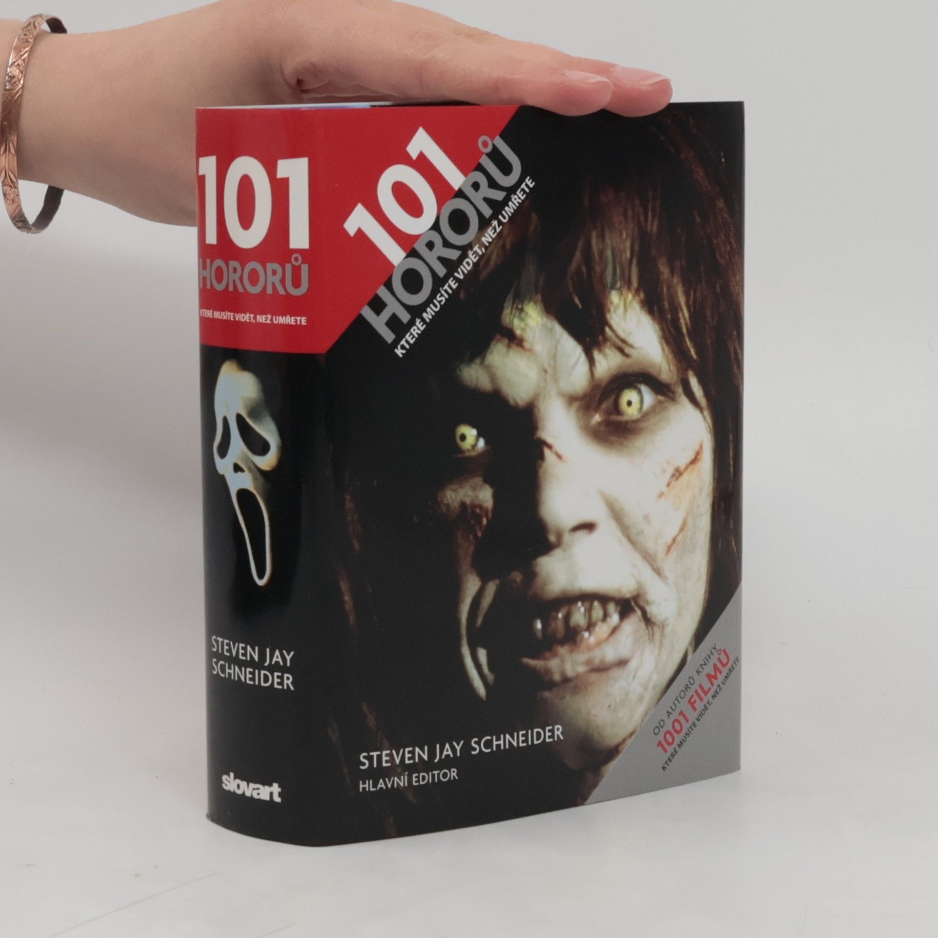 Steven Jay Schneider 101 hororů, které musíte vidět, než umřete