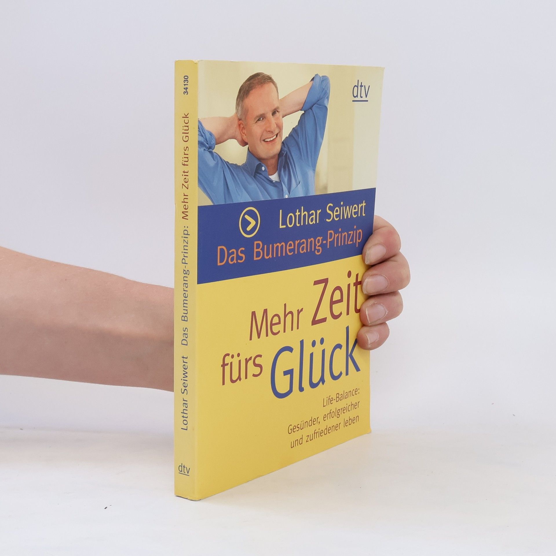 Lothar Seiwert Das Bumerang-Prinzip