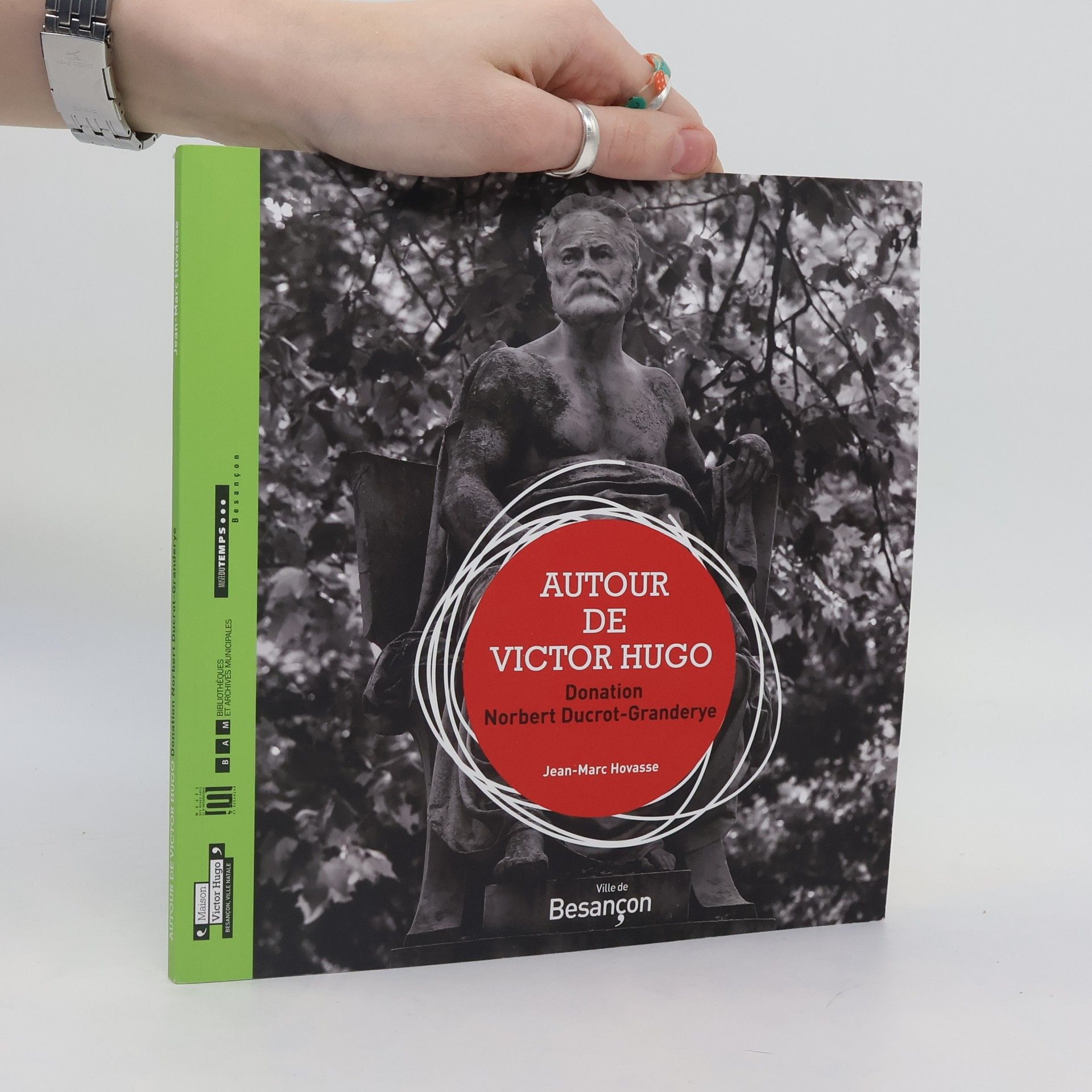 Jean-Marc Hovasse Autour de Victor Hugo