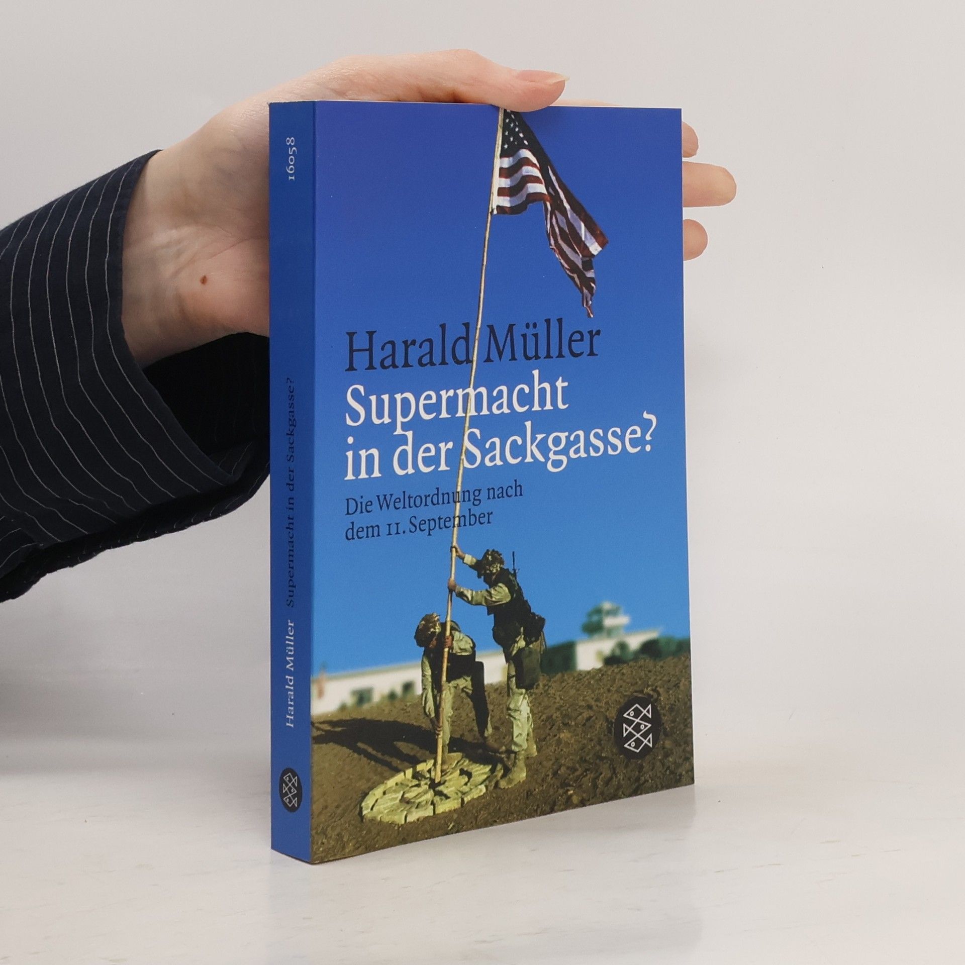 Harald Müller Supermacht in der Sackgasse?