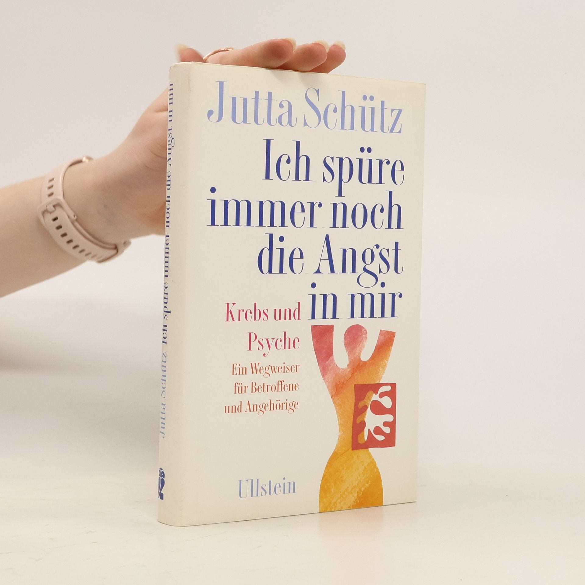 Jutta Schütz Ich spüre immer noch die Angst in mir