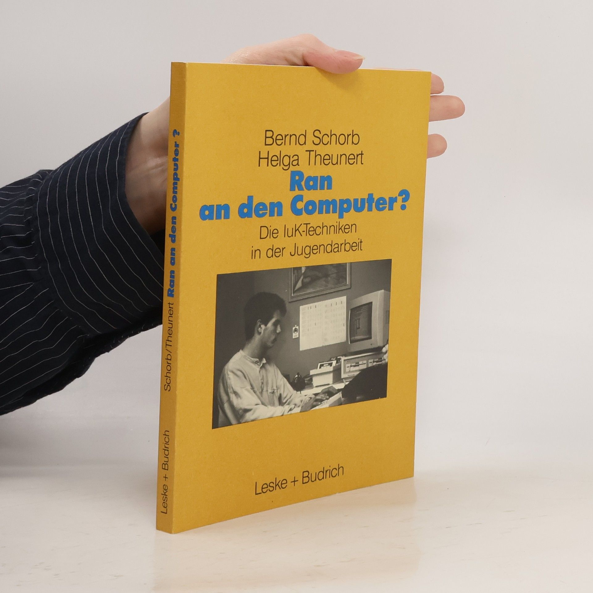 Bernd Schorb Ran an den Computer?