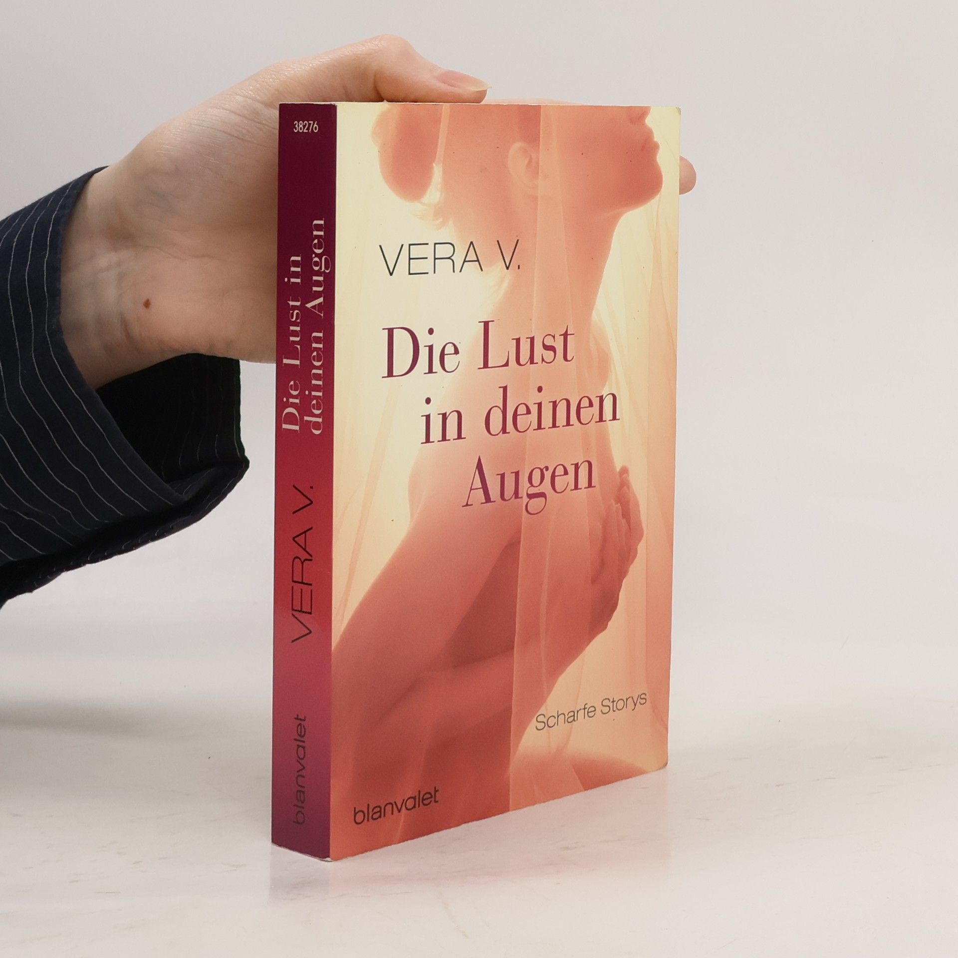 Vera V. Die Lust in deinen Augen
