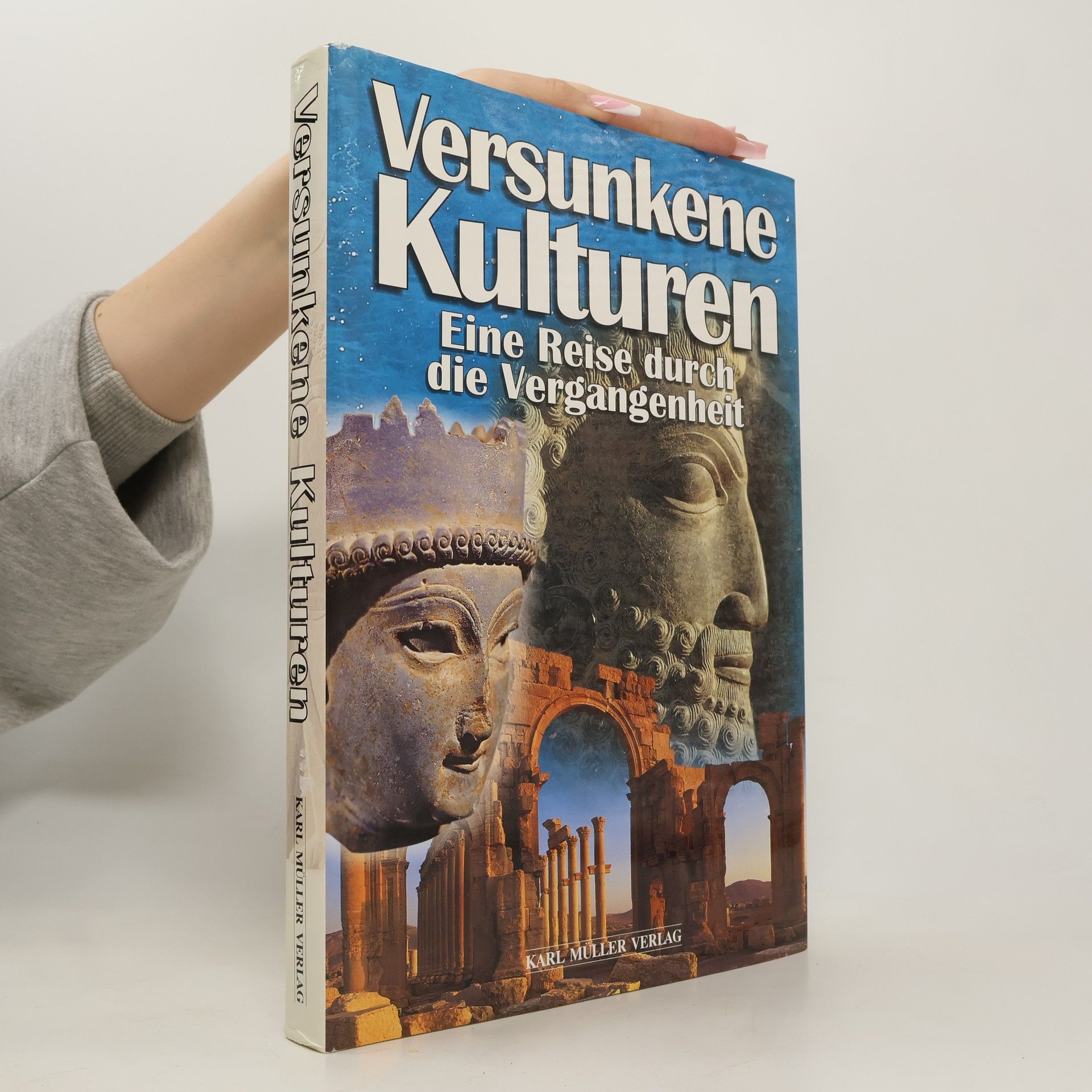 Valeria Manferto Versunkene Kulturen