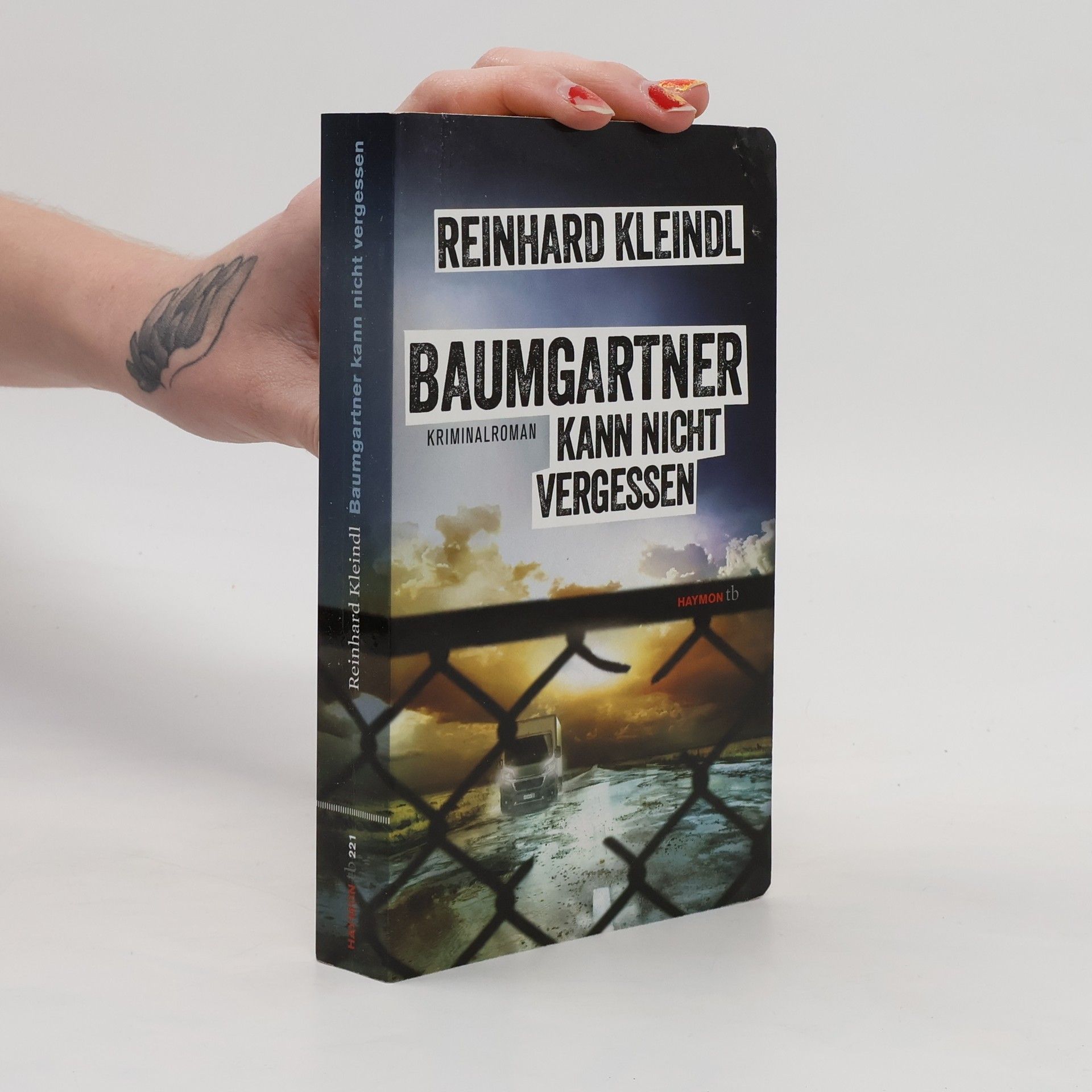 Reinhard Kleindl Baumgartner kann nicht vergessen