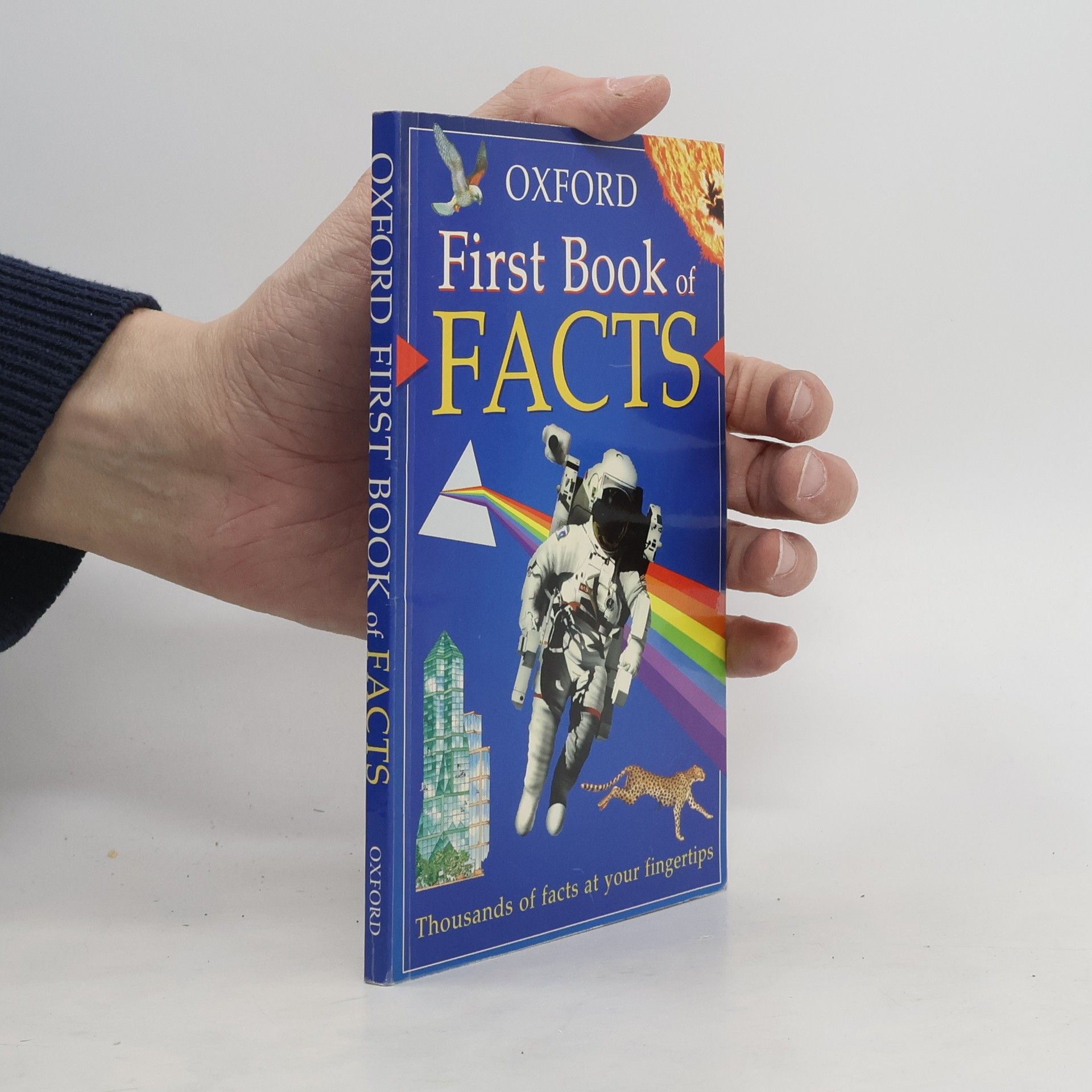 kolektiv The Oxford First Book of Facts