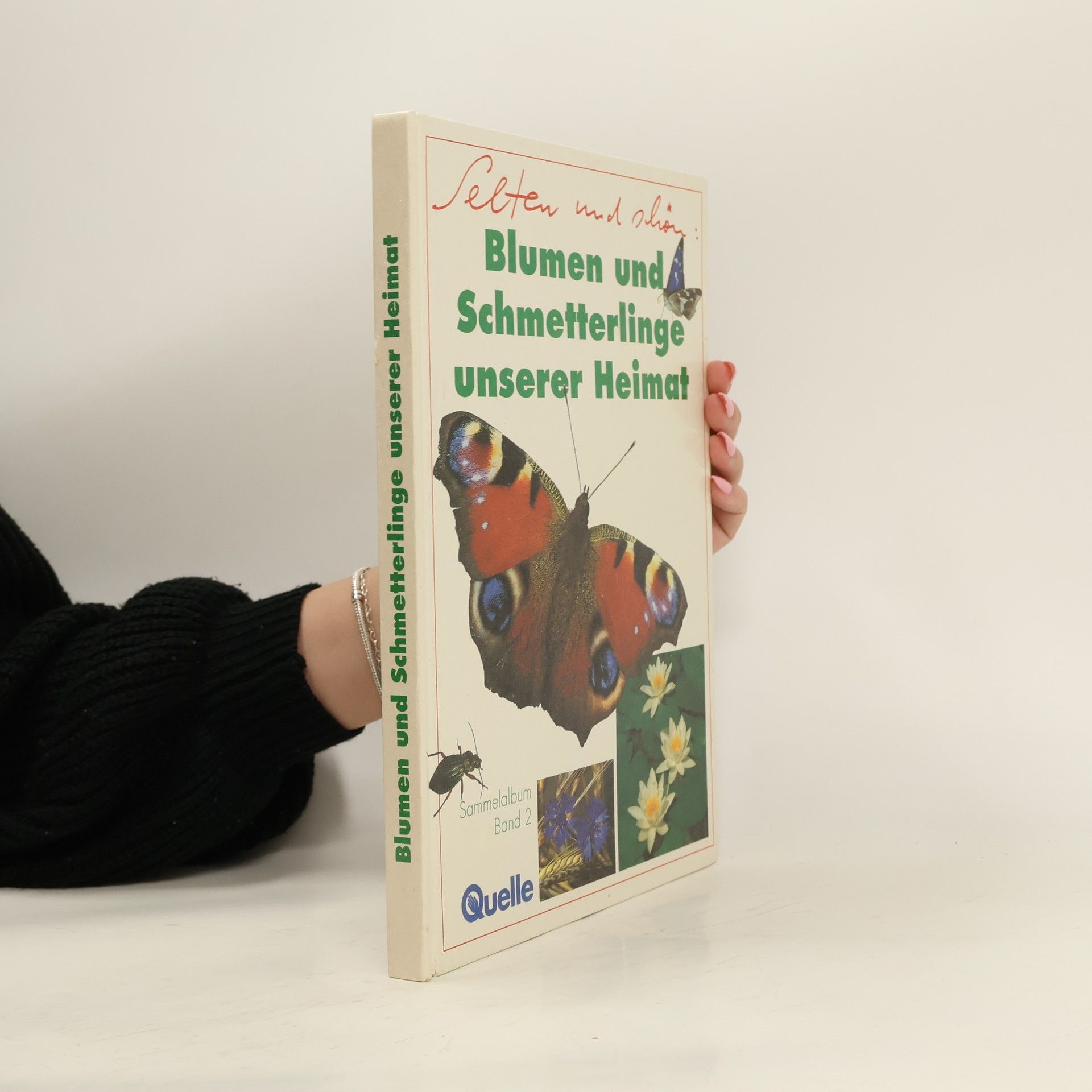 Collectif d'auteurs Blumen und Schmetterlinge unserer Heimat
