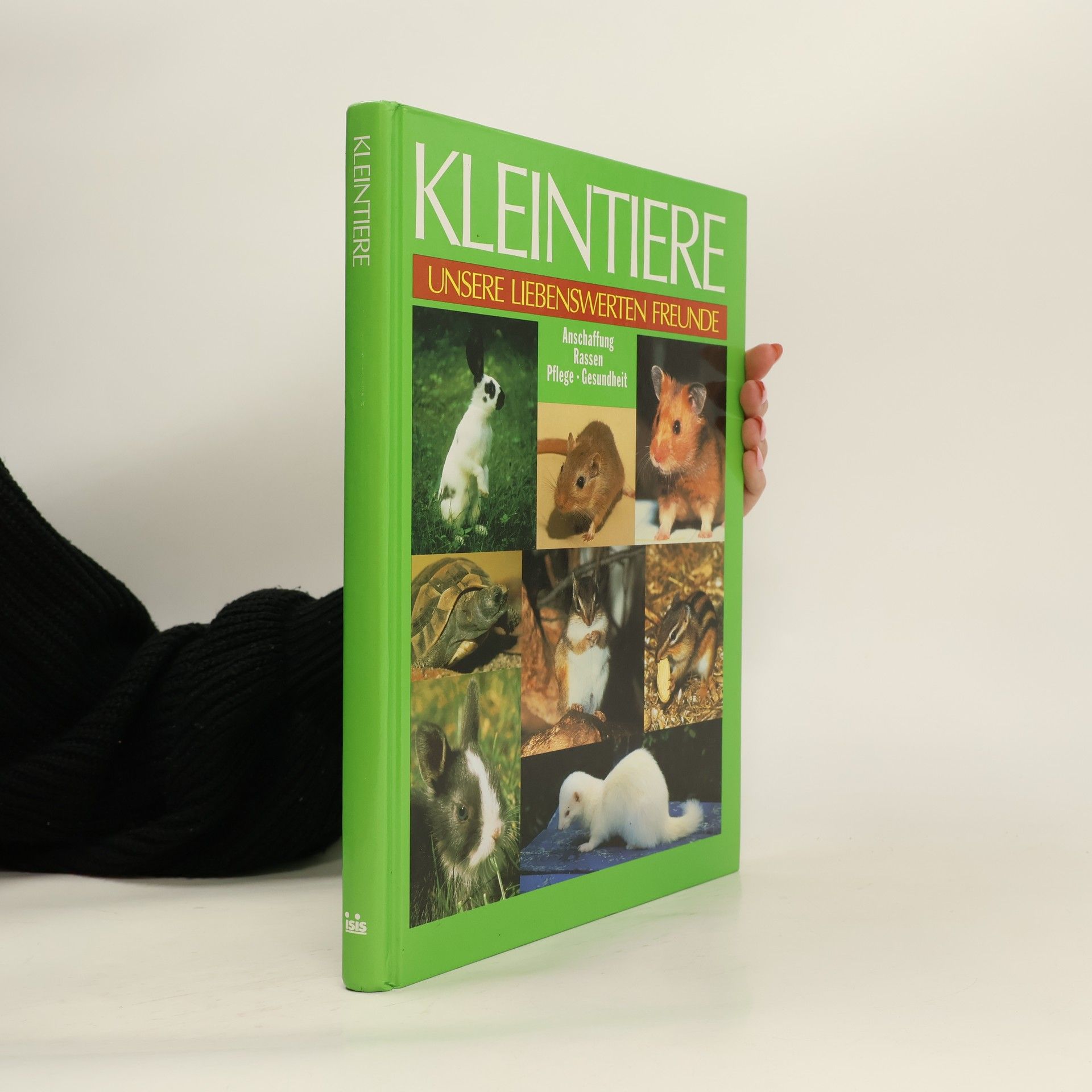 kolektiv Kleintiere. Unsere liebenswerten Freunde