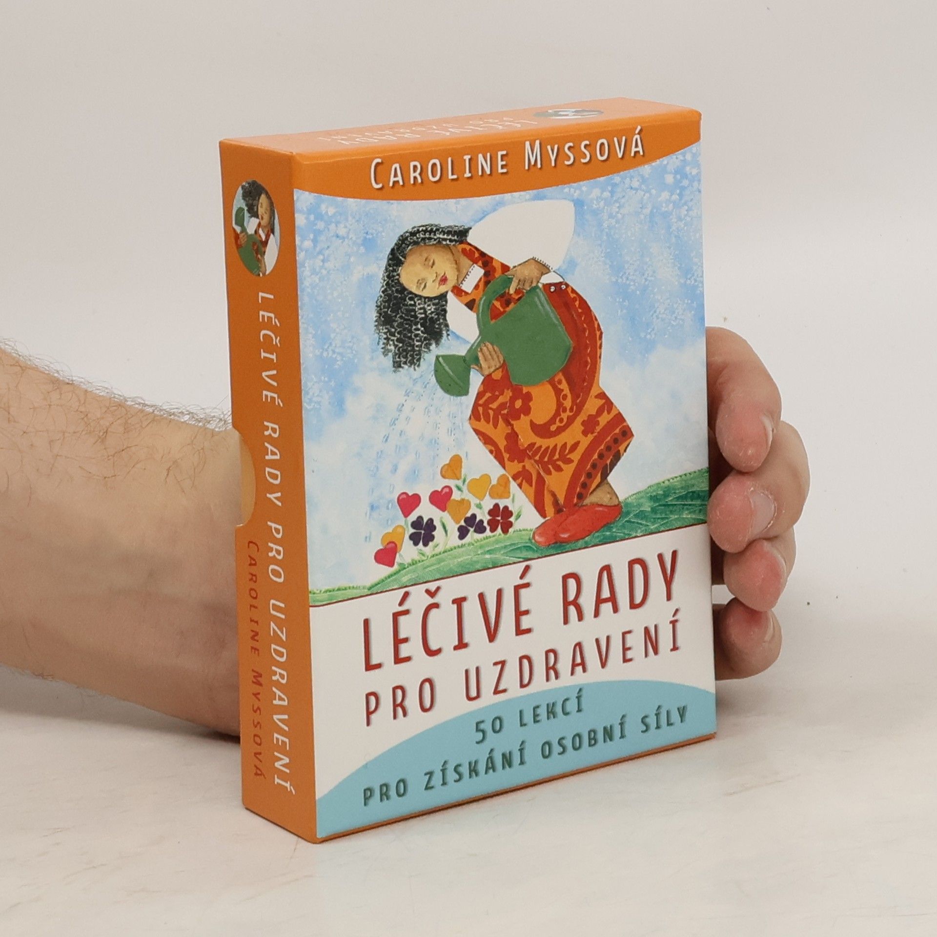 Caroline Myss Léčivé rady pro uzdravení