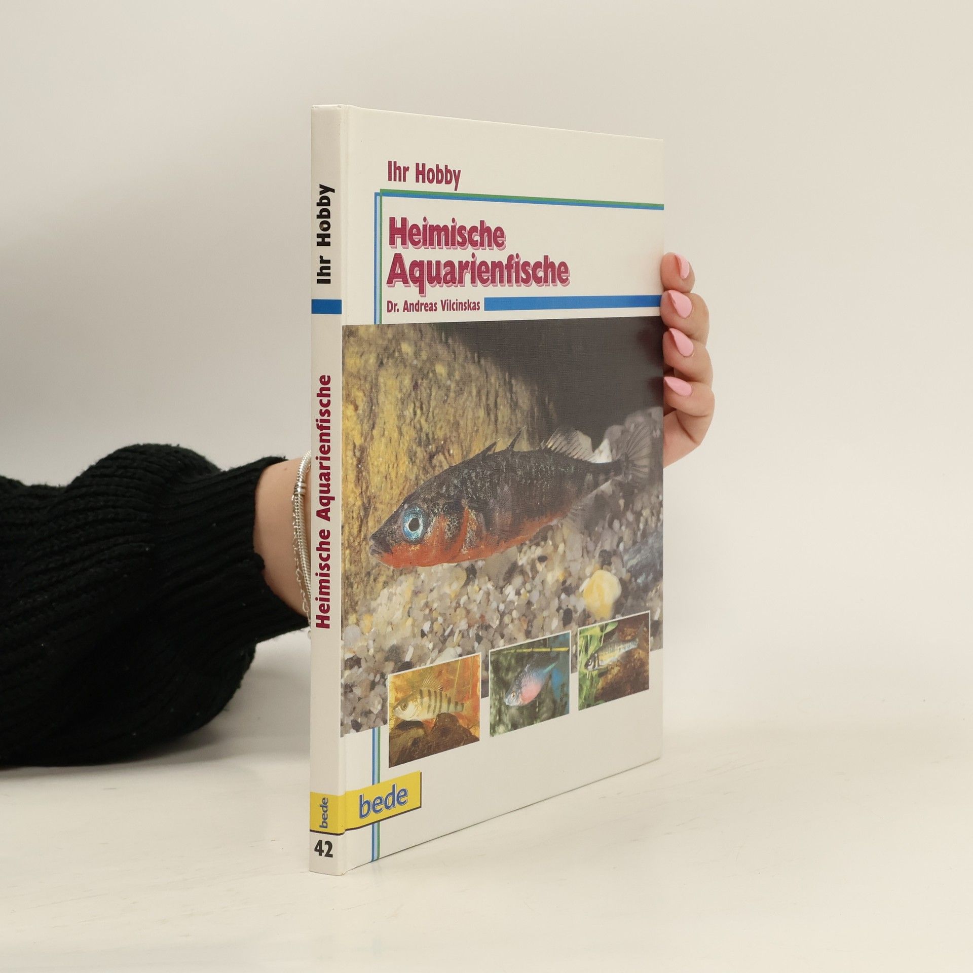 Andreas Vilcinskas Heimische Aquarienfische
