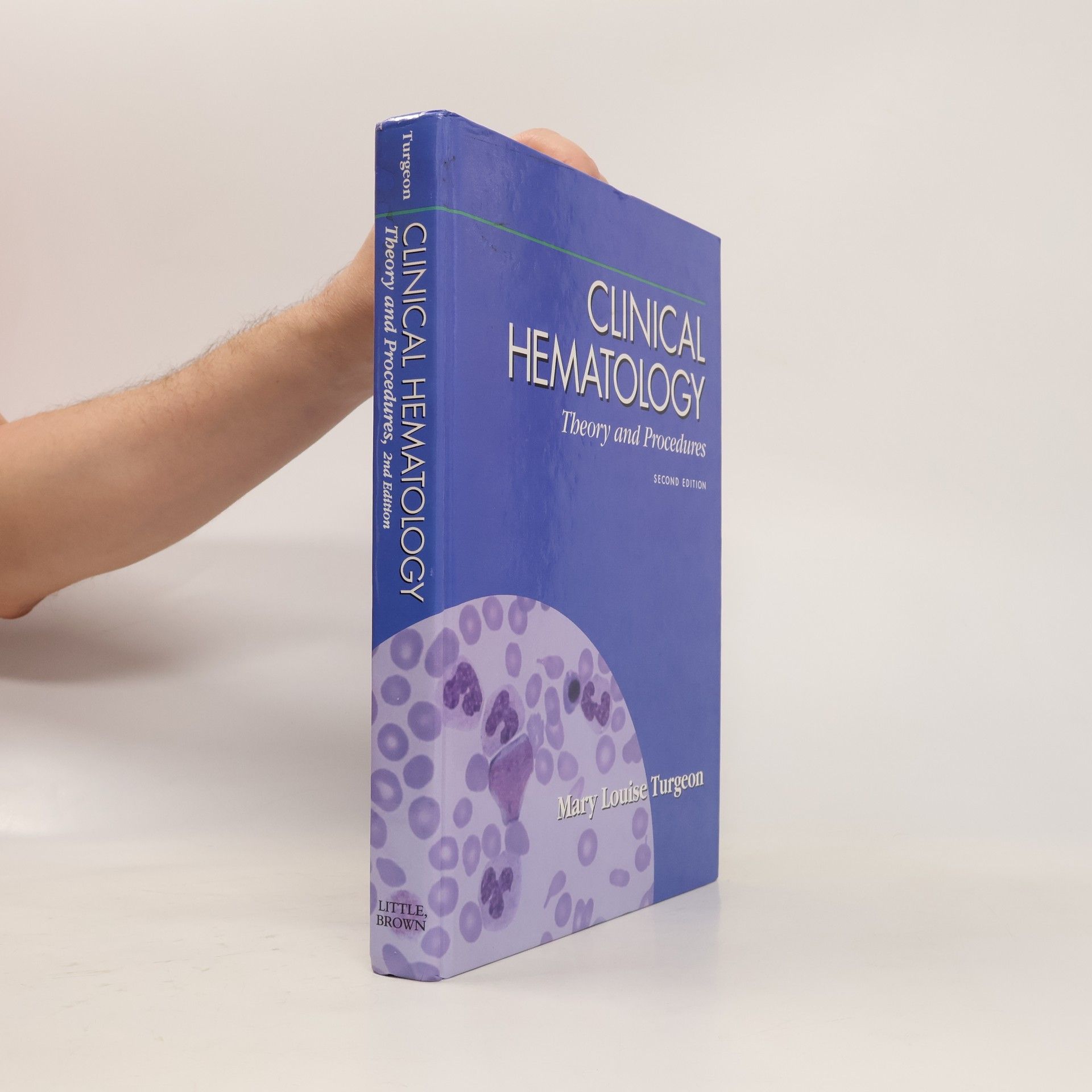 Mary Louise Turgeon Clinical Hematology