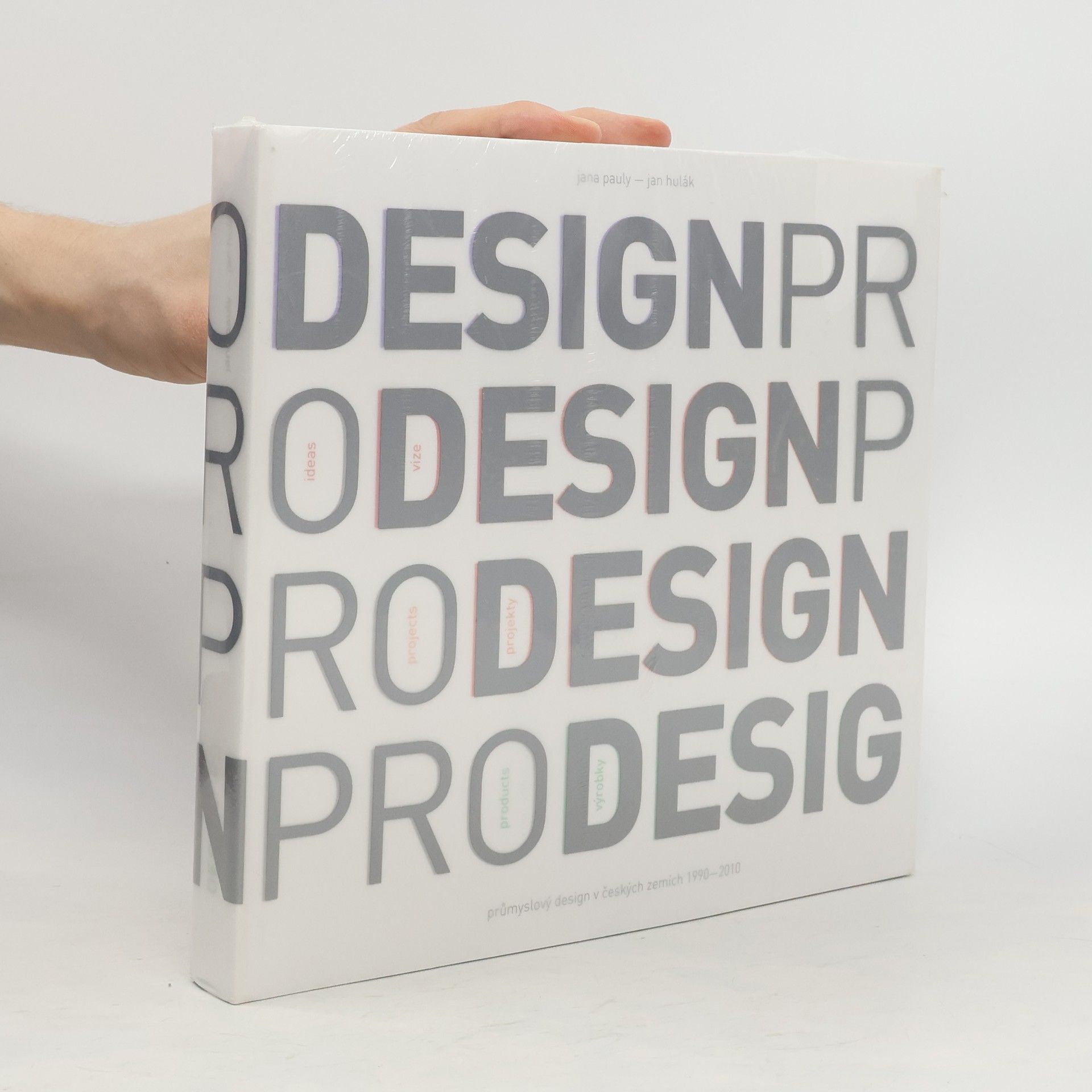 Jana Pauly Český průmyslový design 1990-2010