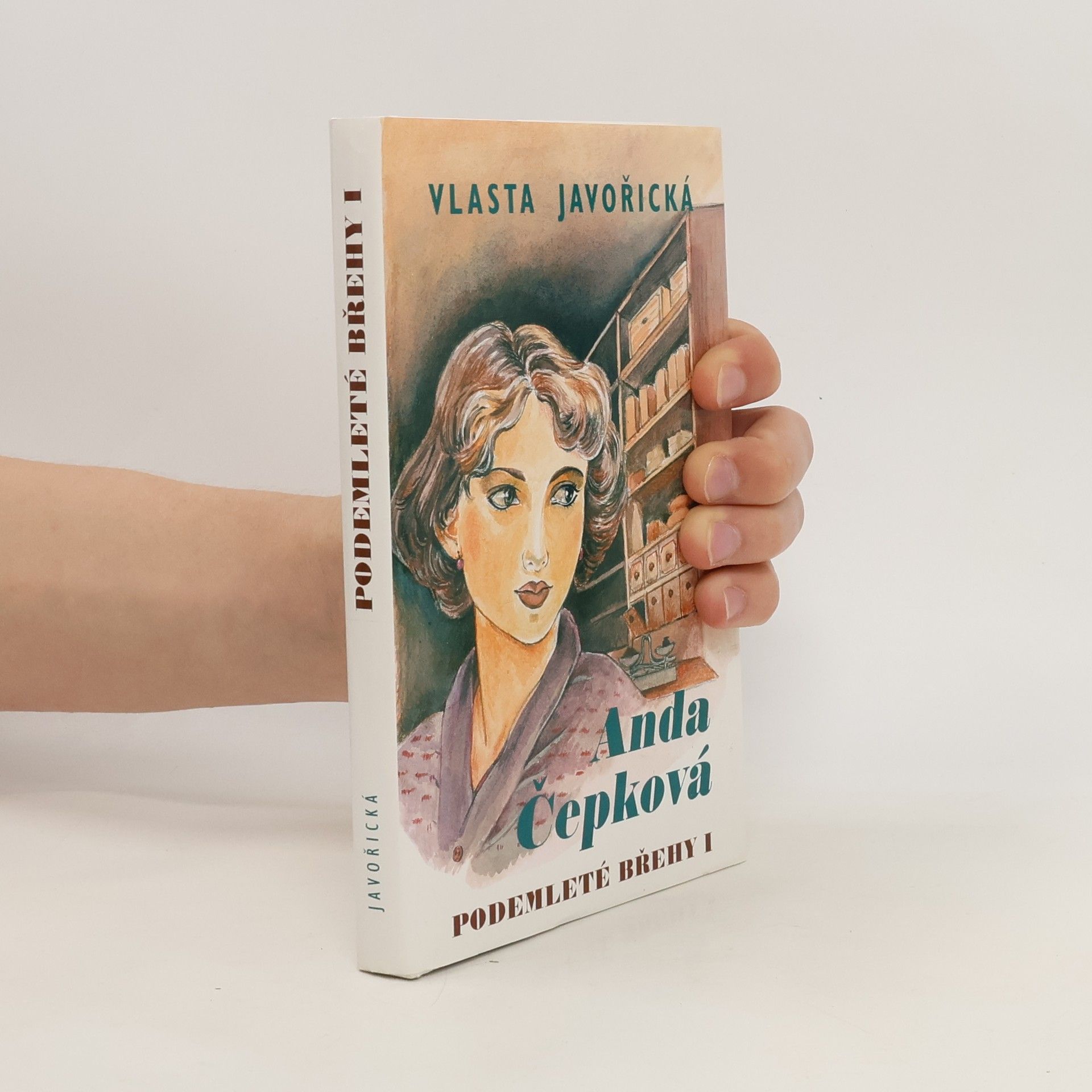 Vlasta Javořická Anda Čepková. Podemleté břehy I.