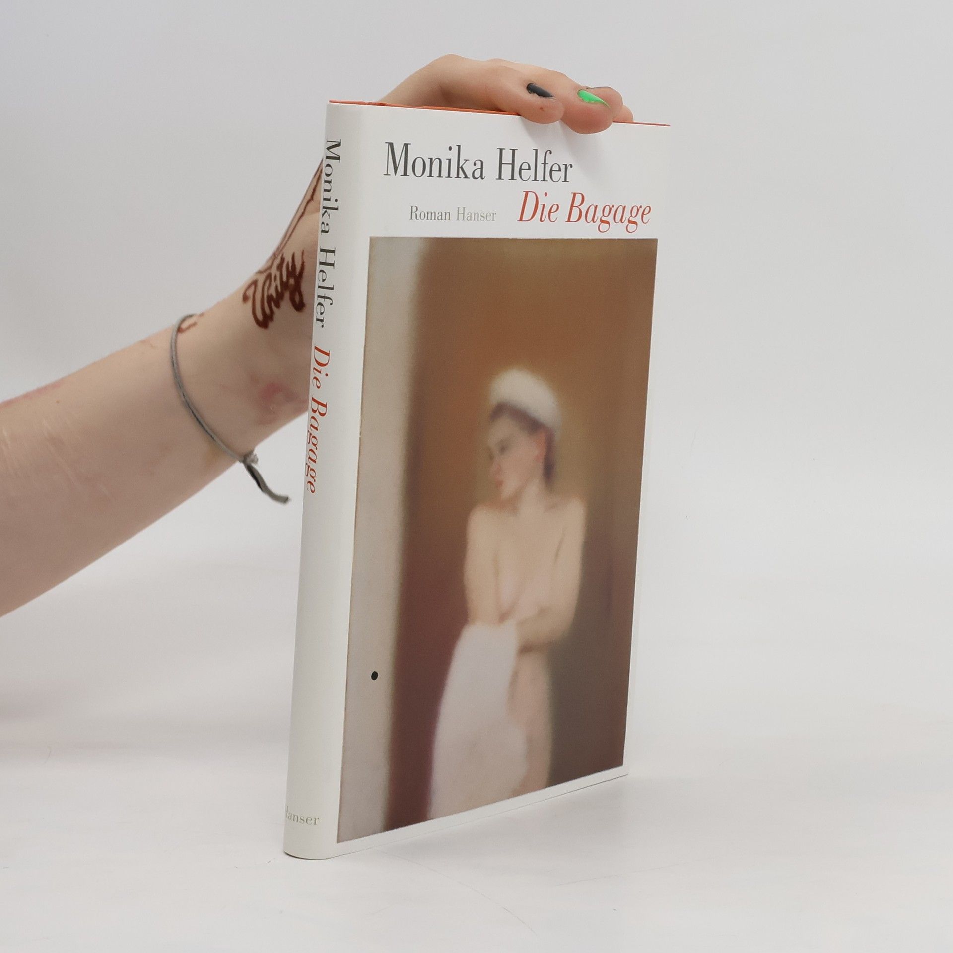 Monika Helfer Die Bagage