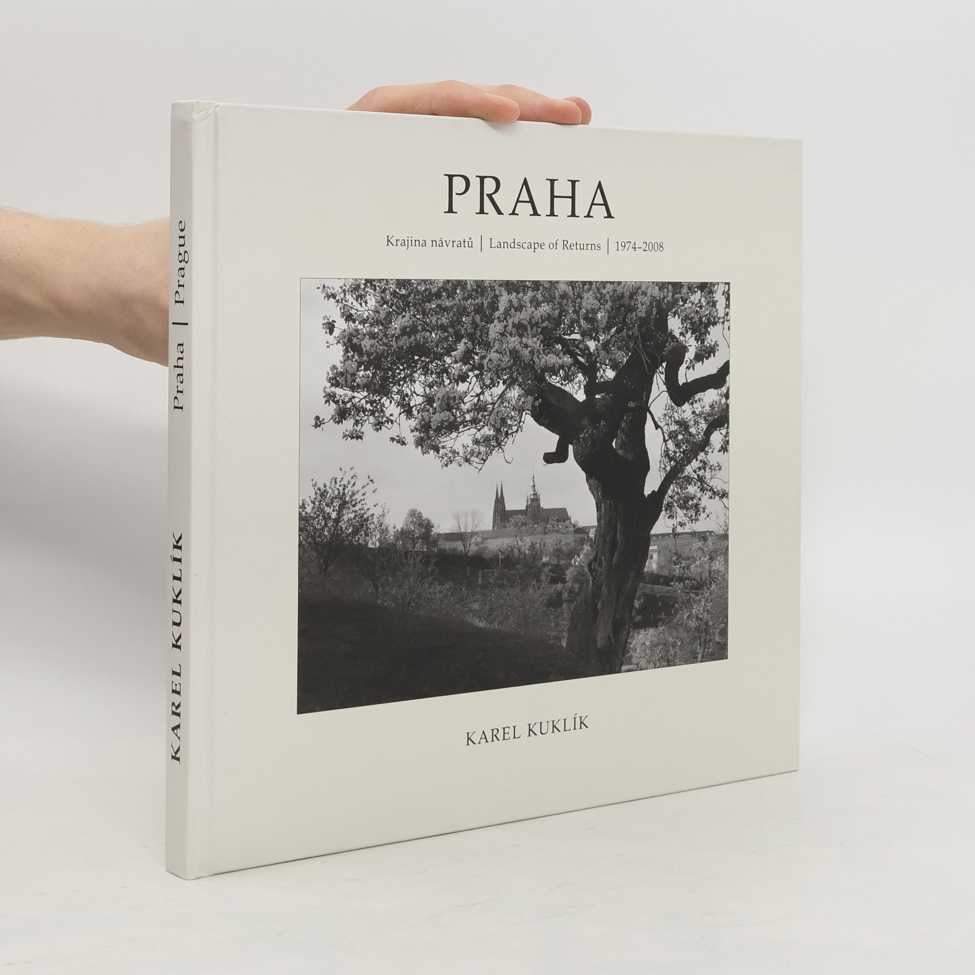 Karel Kuklík Praha: Krajina návratů
