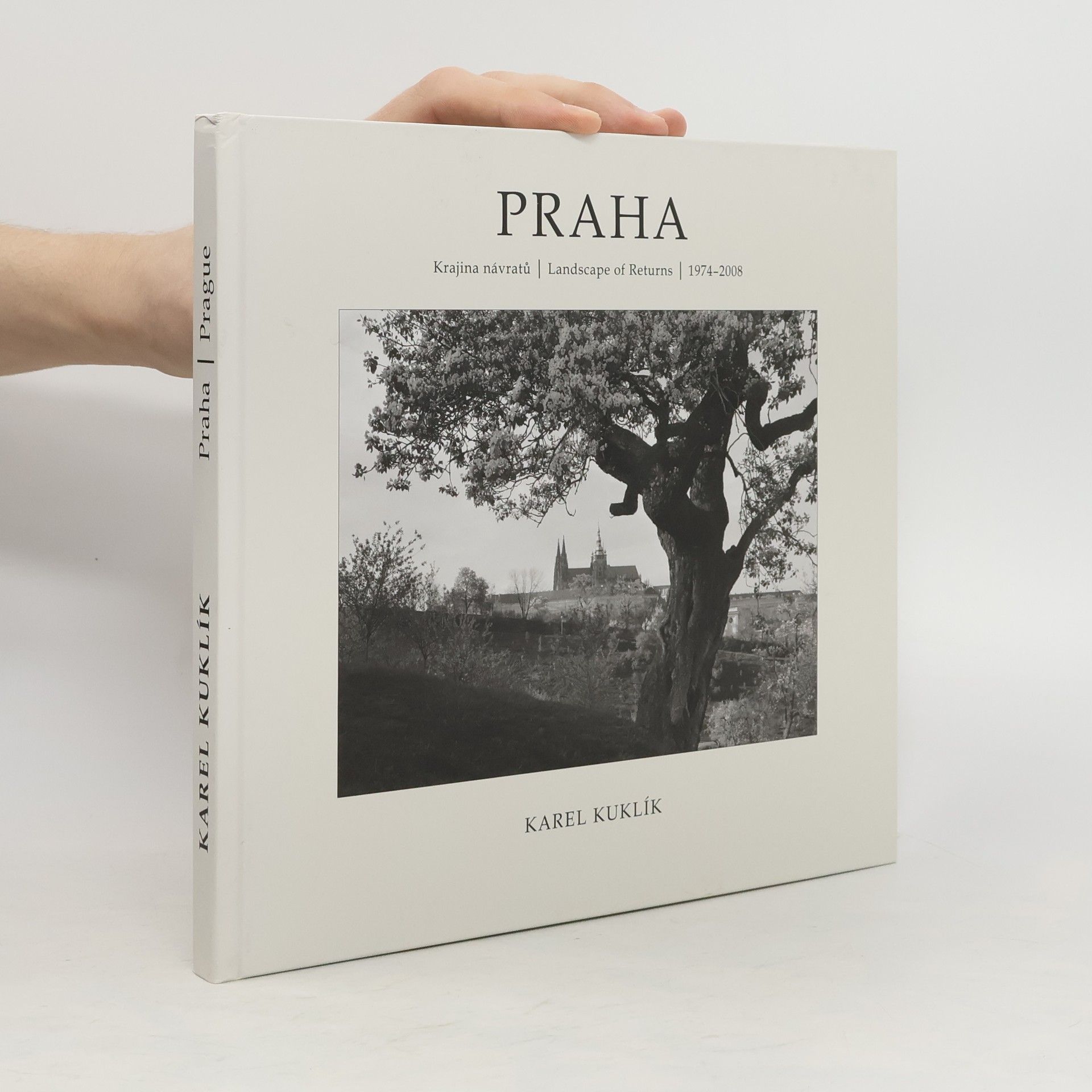 Karel Kuklík Praha: Krajina návratů